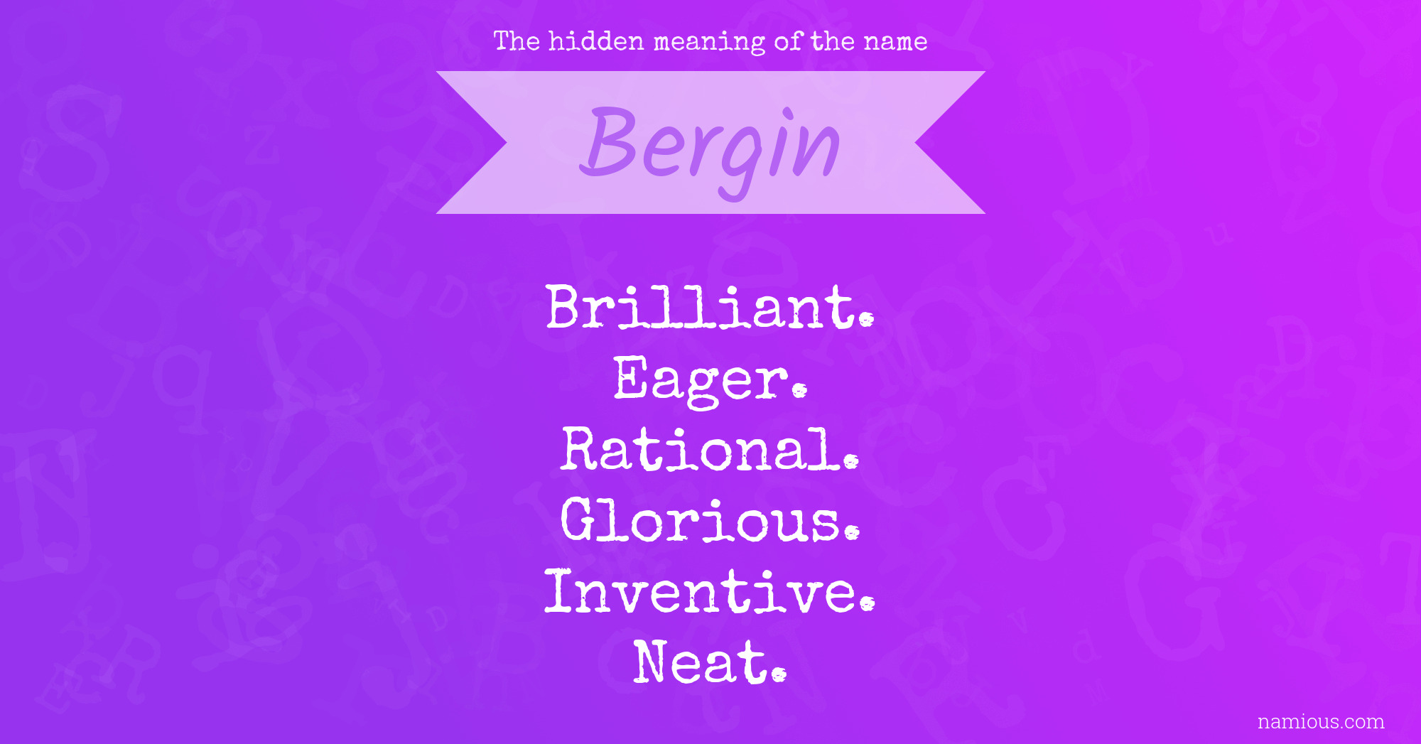 The hidden meaning of the name Bergin