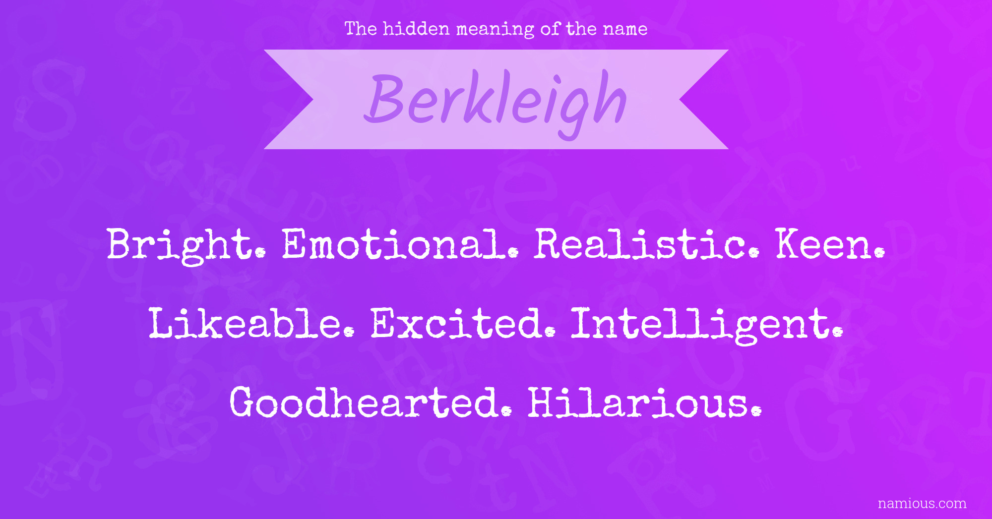 The hidden meaning of the name Berkleigh