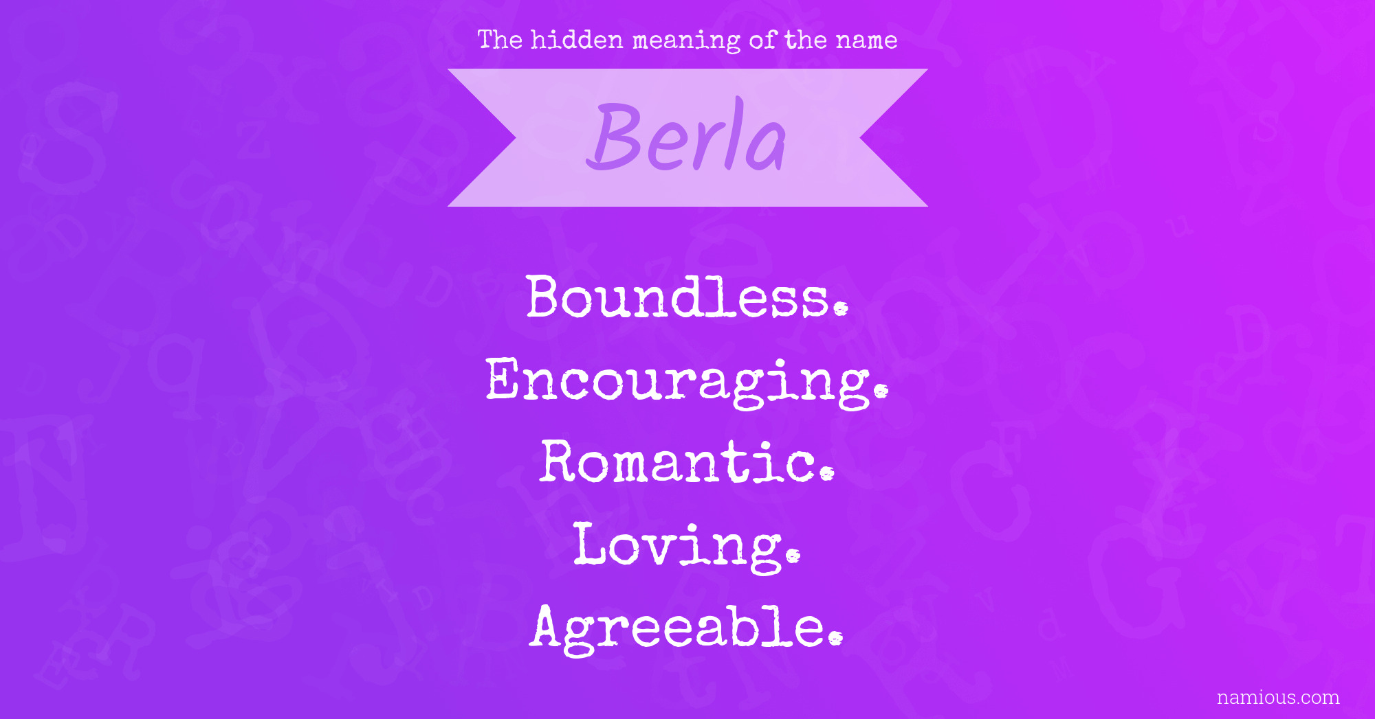 The hidden meaning of the name Berla