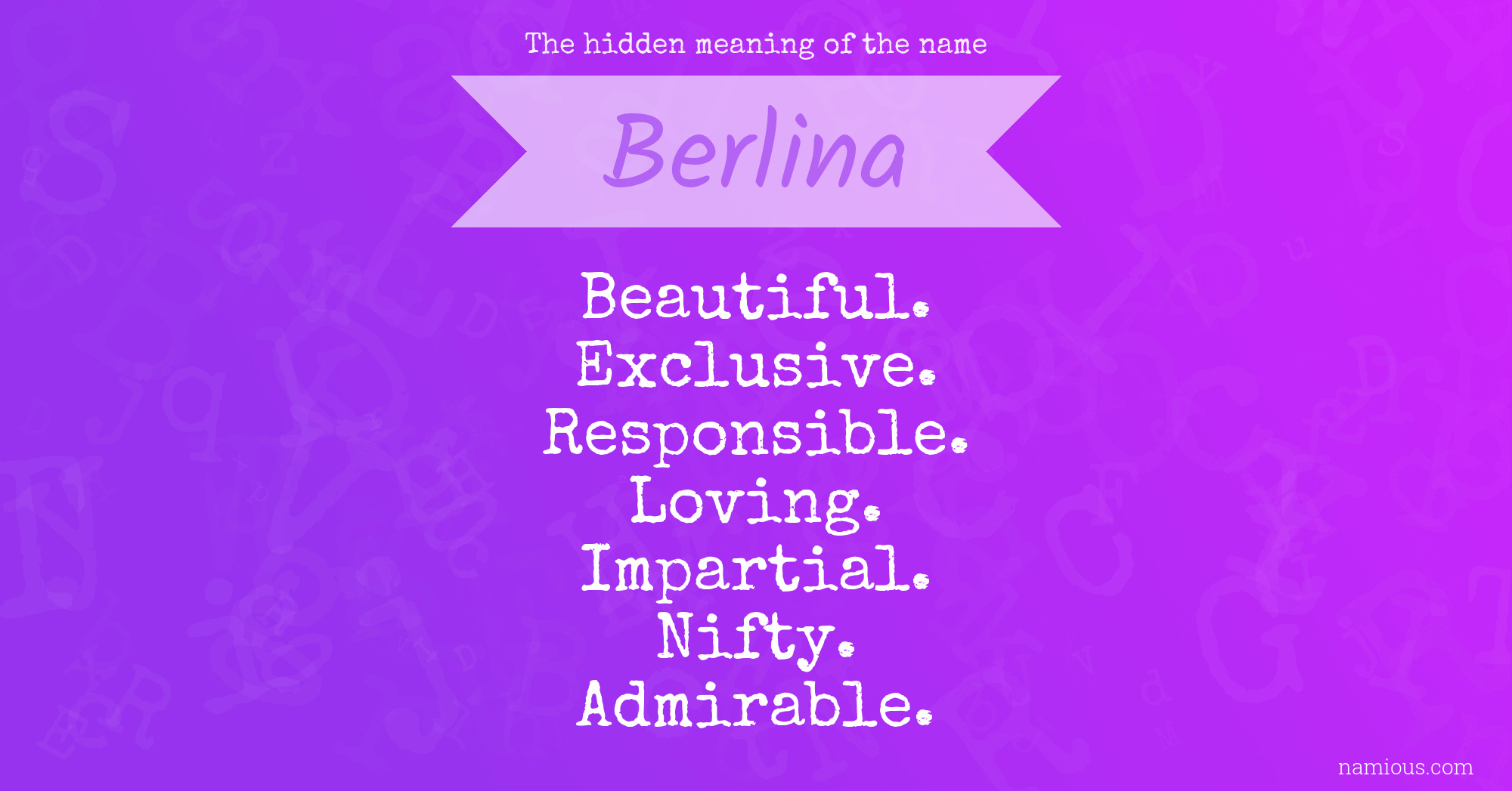 The hidden meaning of the name Berlina