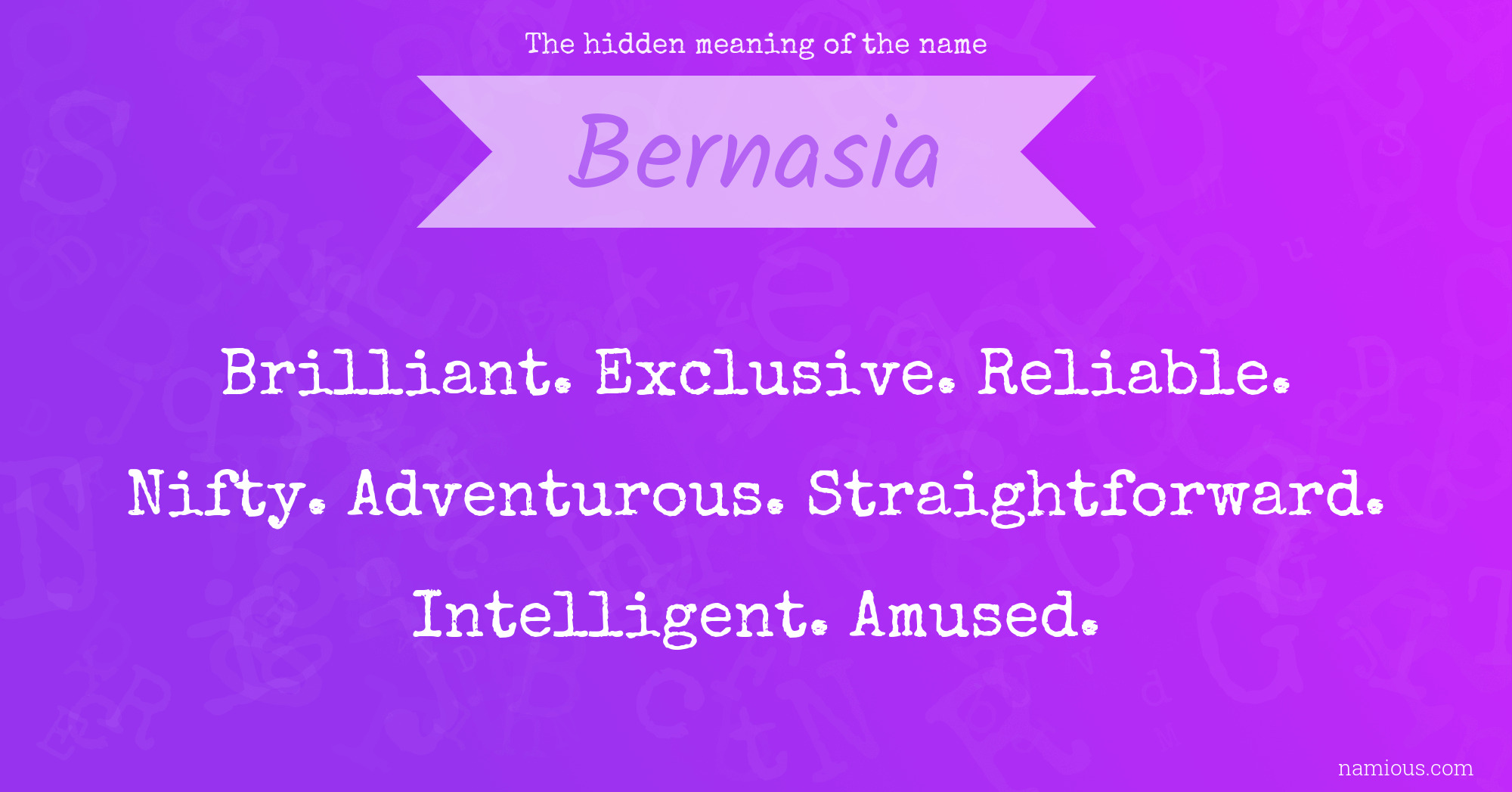 The hidden meaning of the name Bernasia