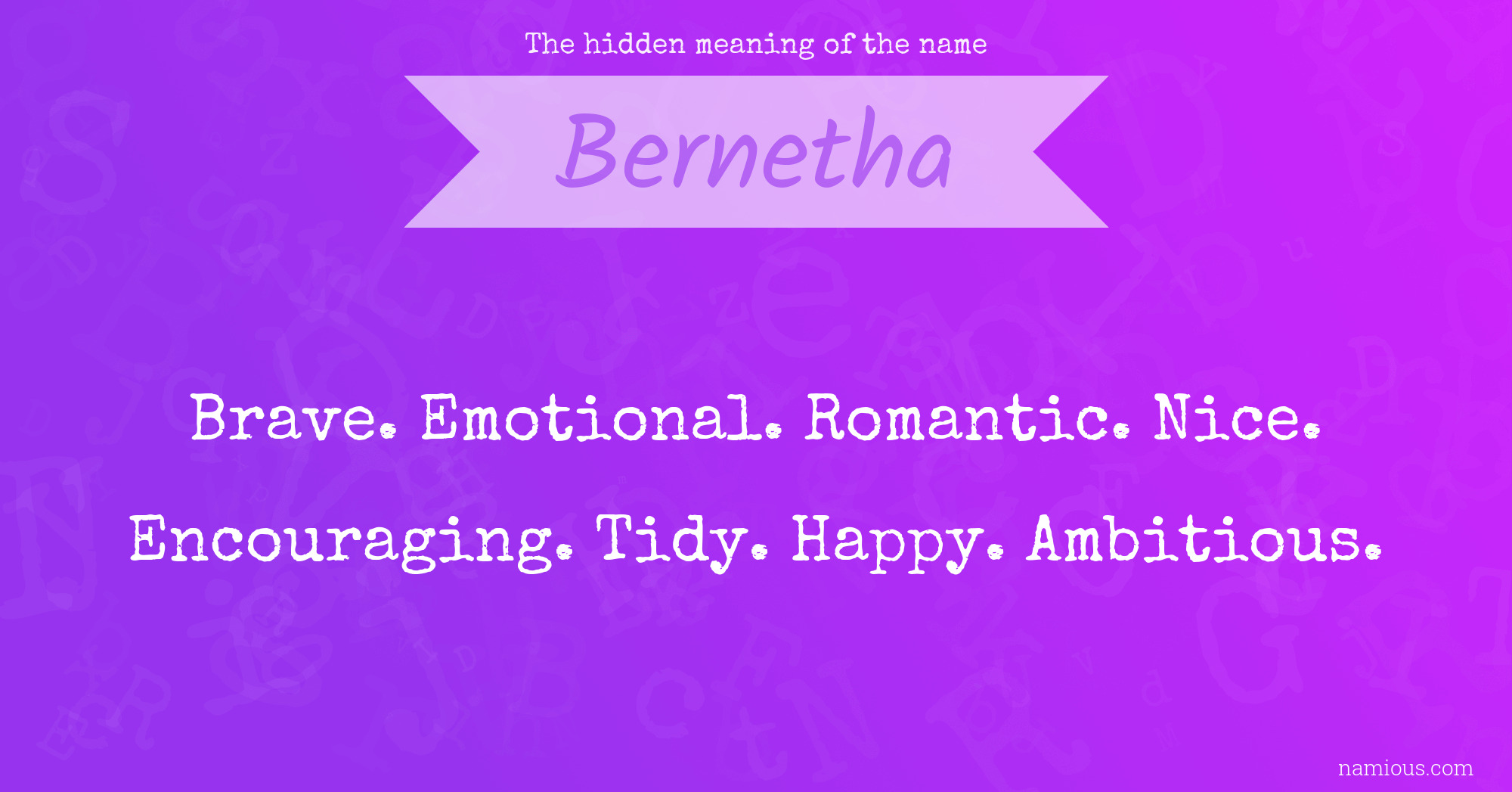 The hidden meaning of the name Bernetha