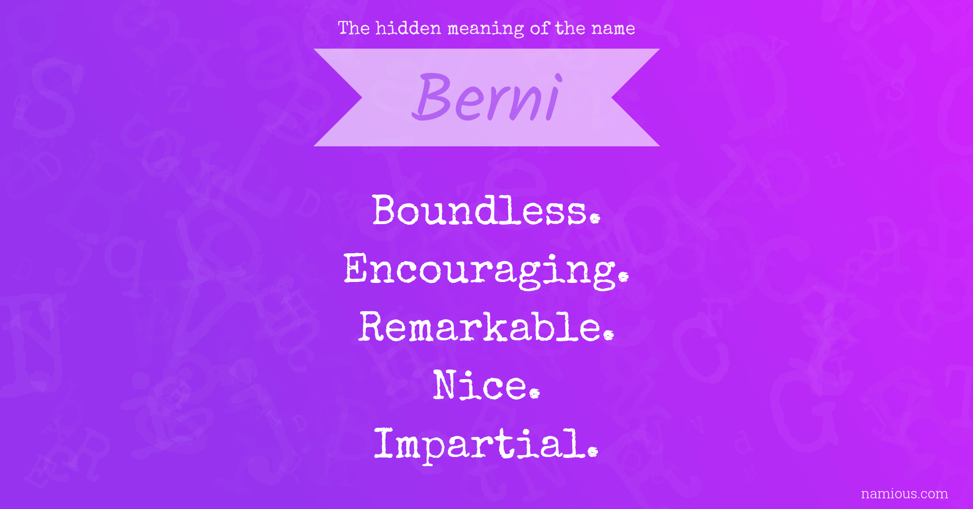 The hidden meaning of the name Berni