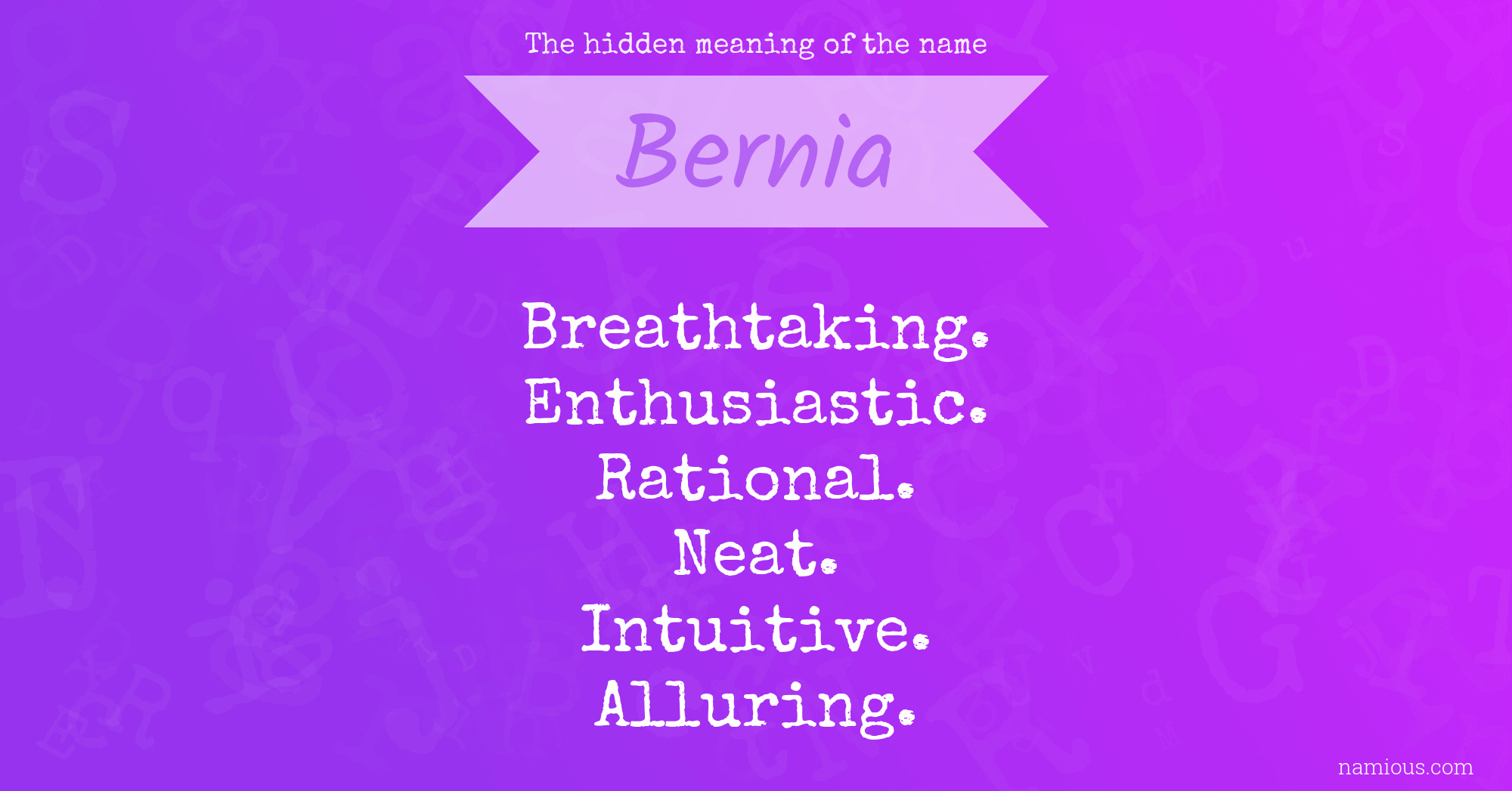 The hidden meaning of the name Bernia