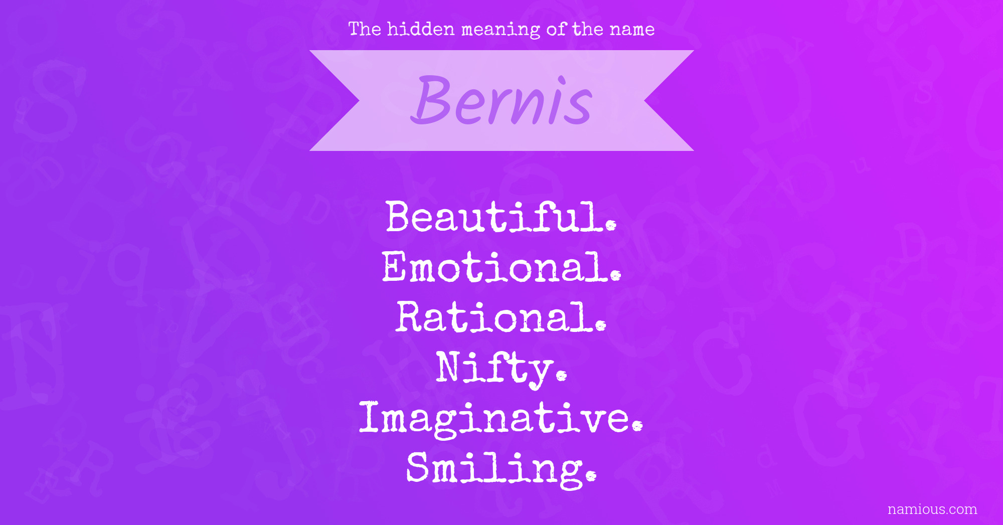 The hidden meaning of the name Bernis