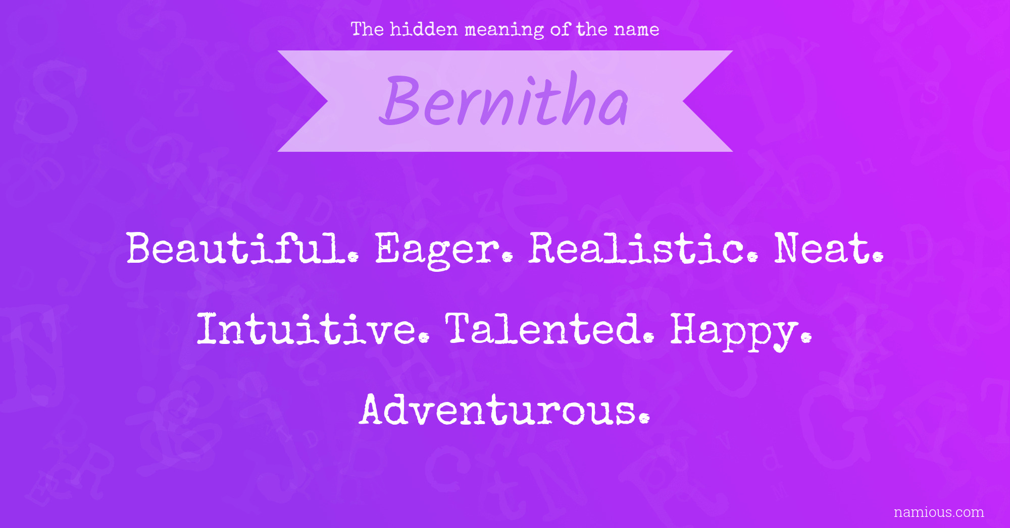 The hidden meaning of the name Bernitha