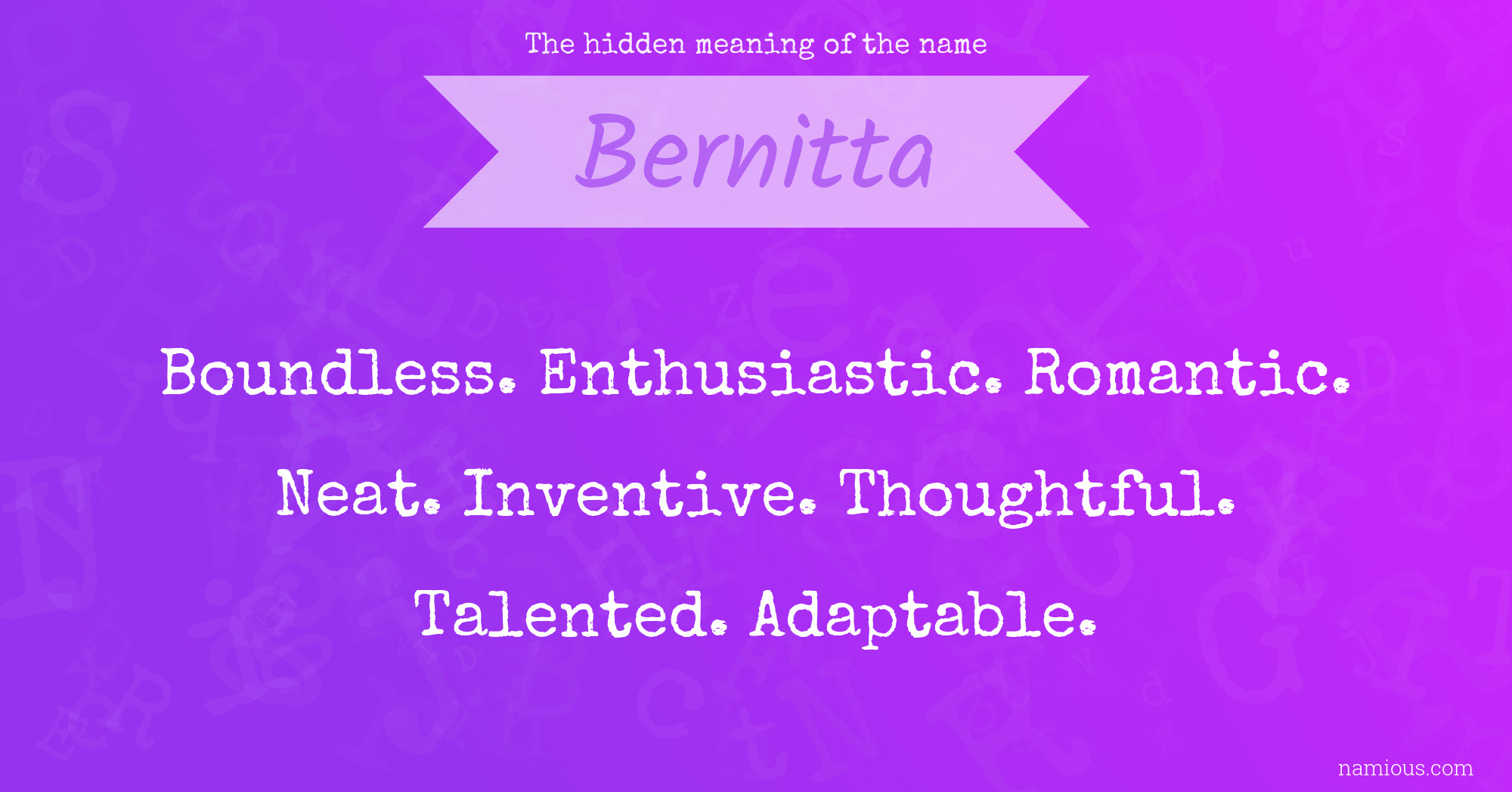 The hidden meaning of the name Bernitta