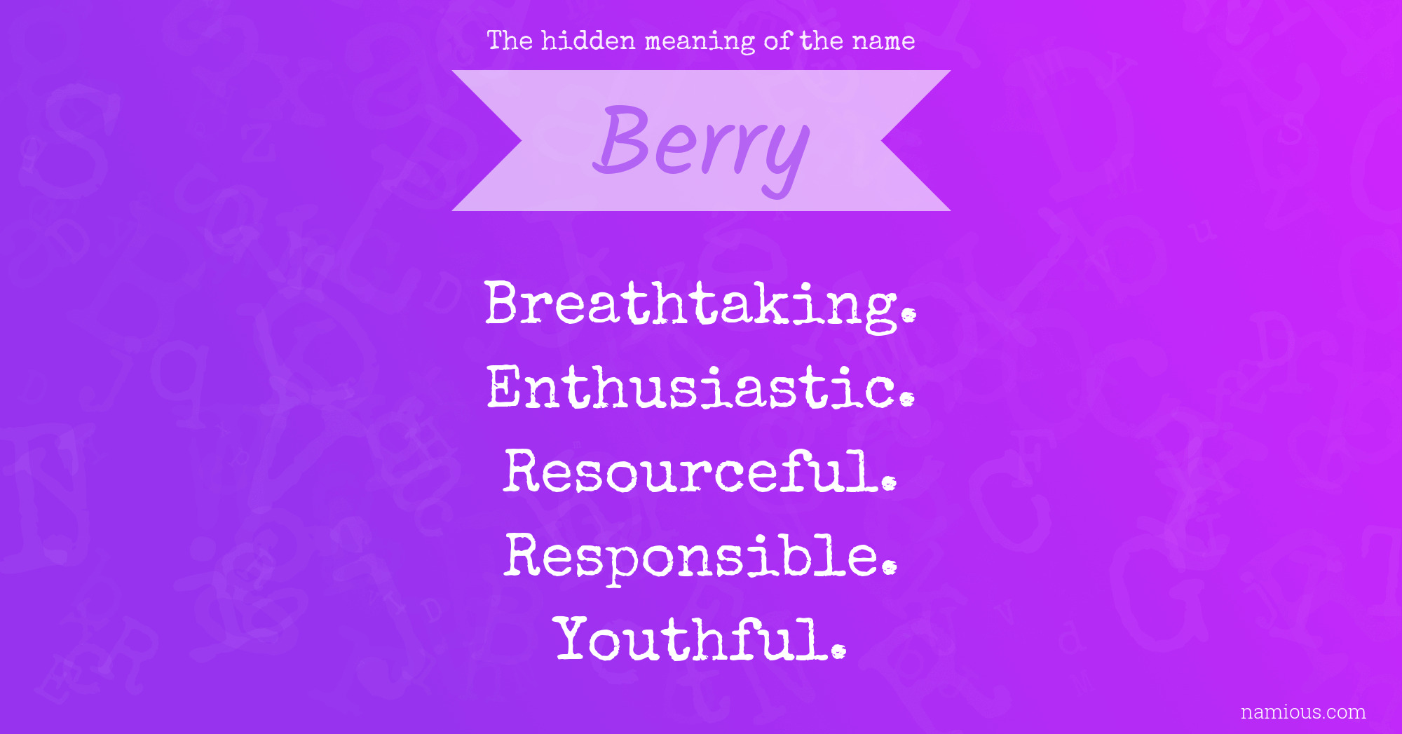 The hidden meaning of the name Berry