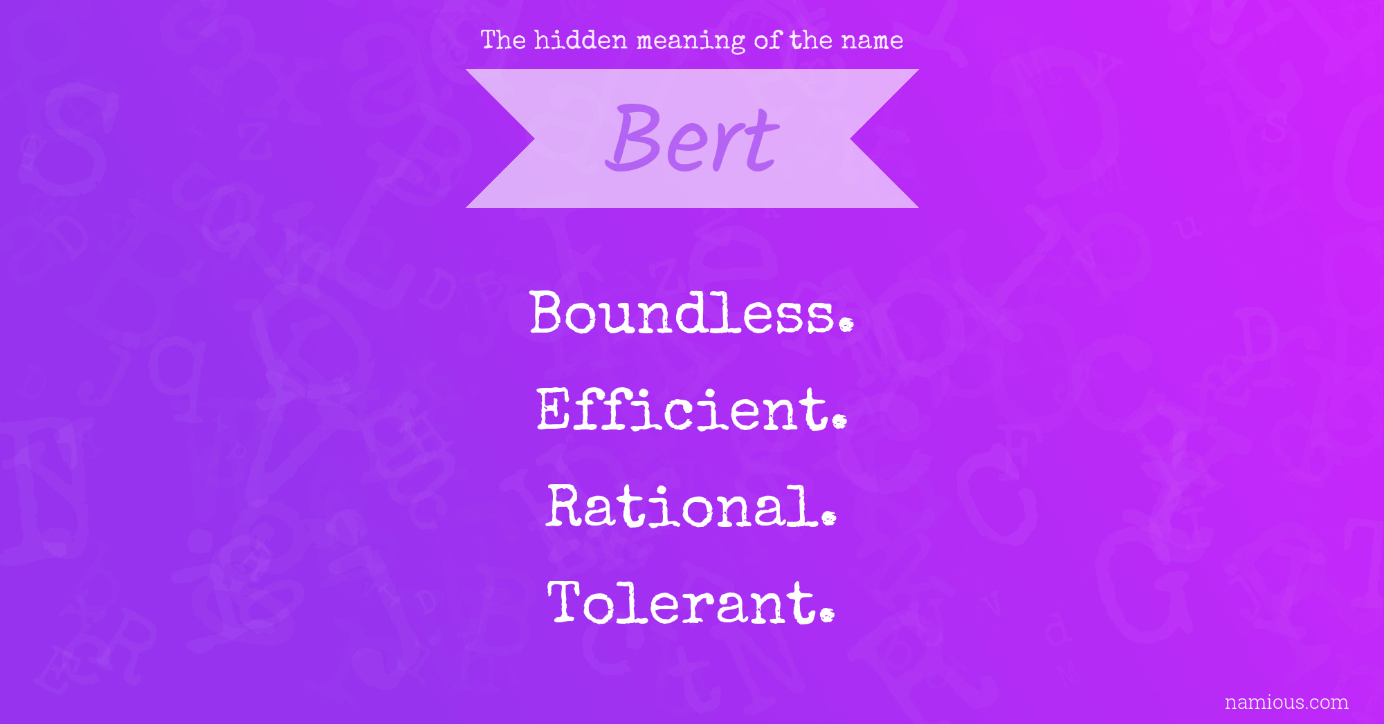 The hidden meaning of the name Bert