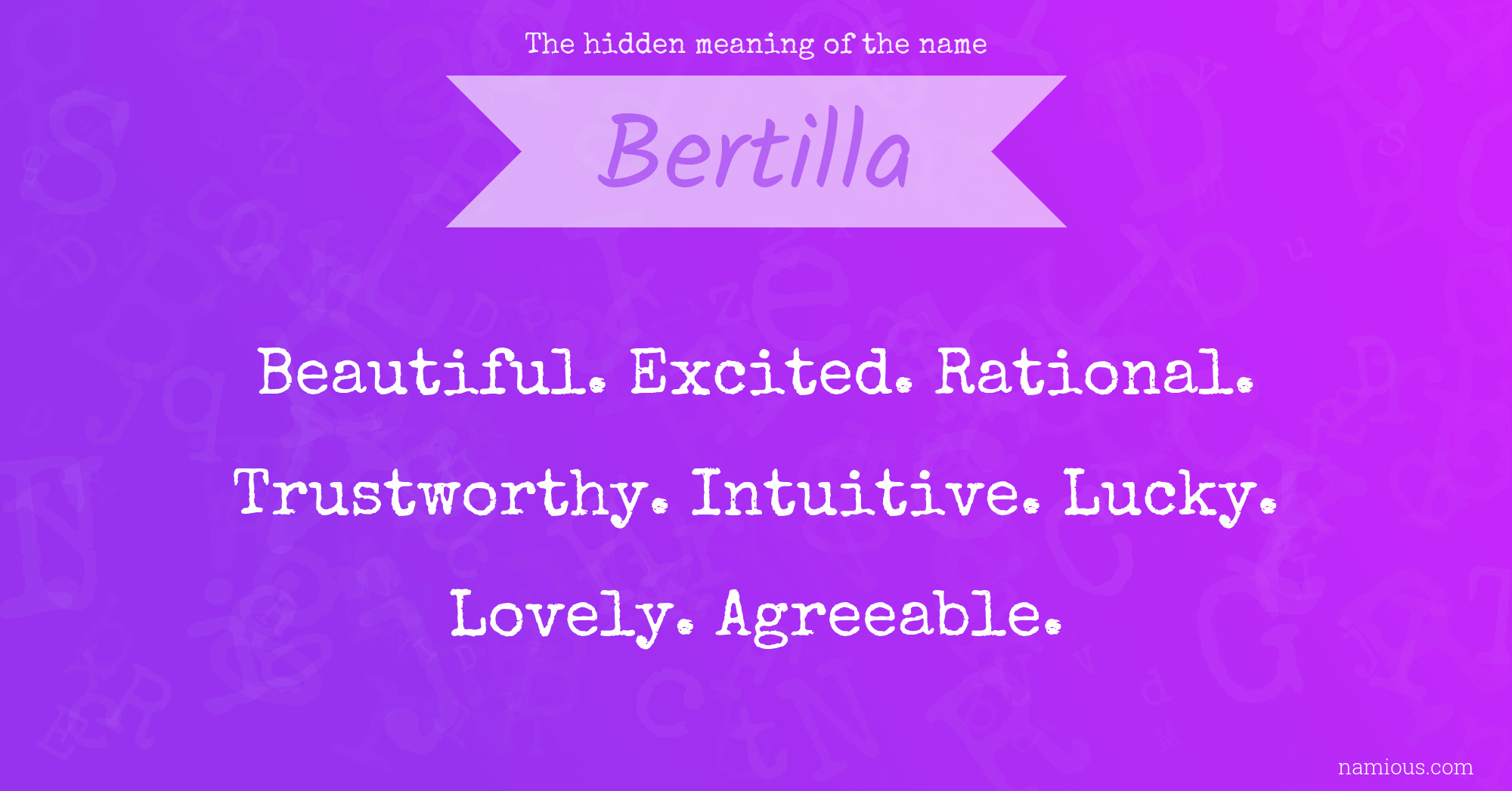 The hidden meaning of the name Bertilla