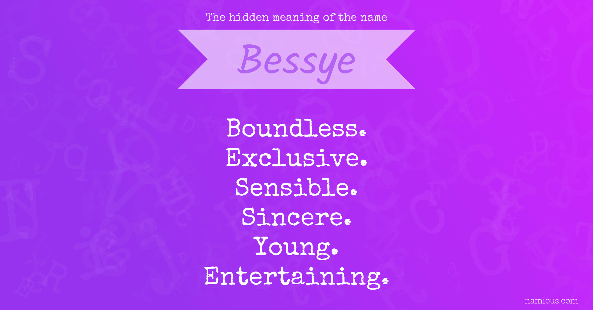 The hidden meaning of the name Bessye