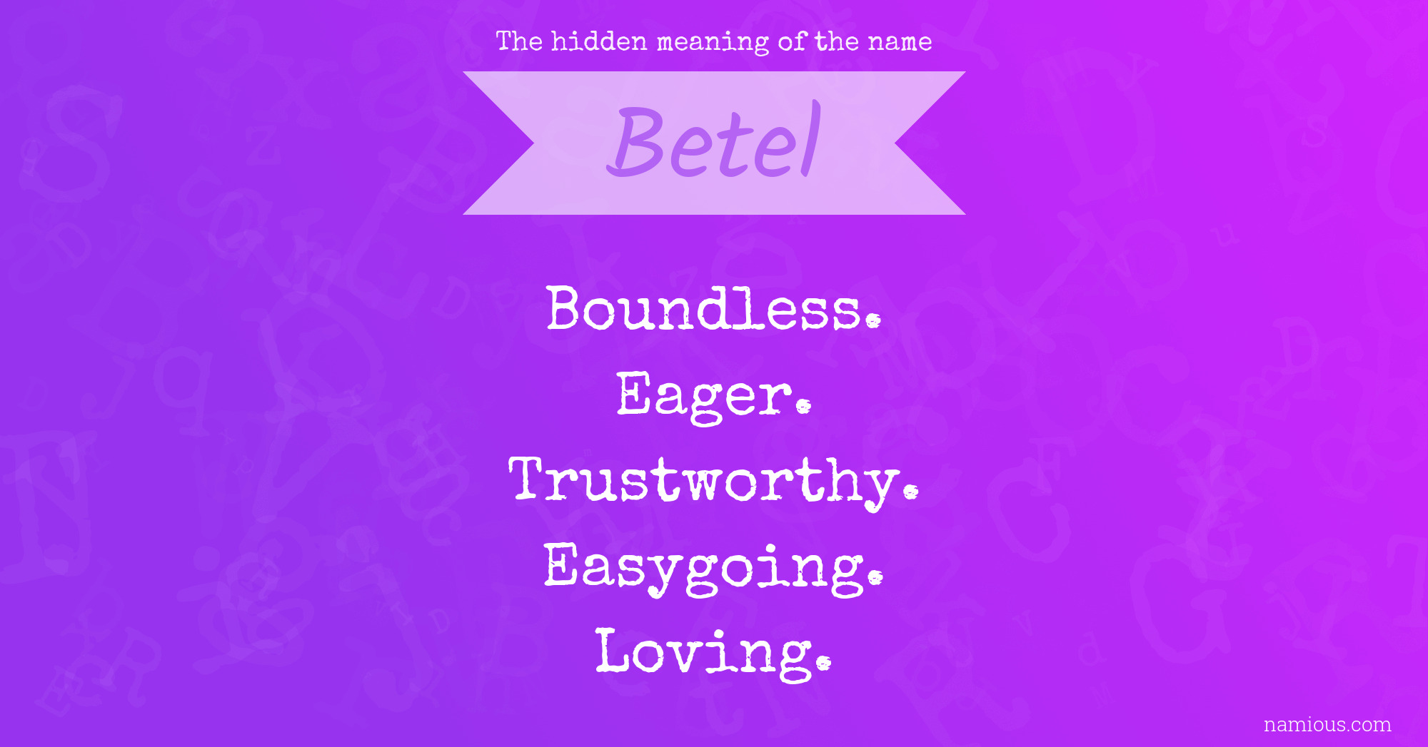 The hidden meaning of the name Betel