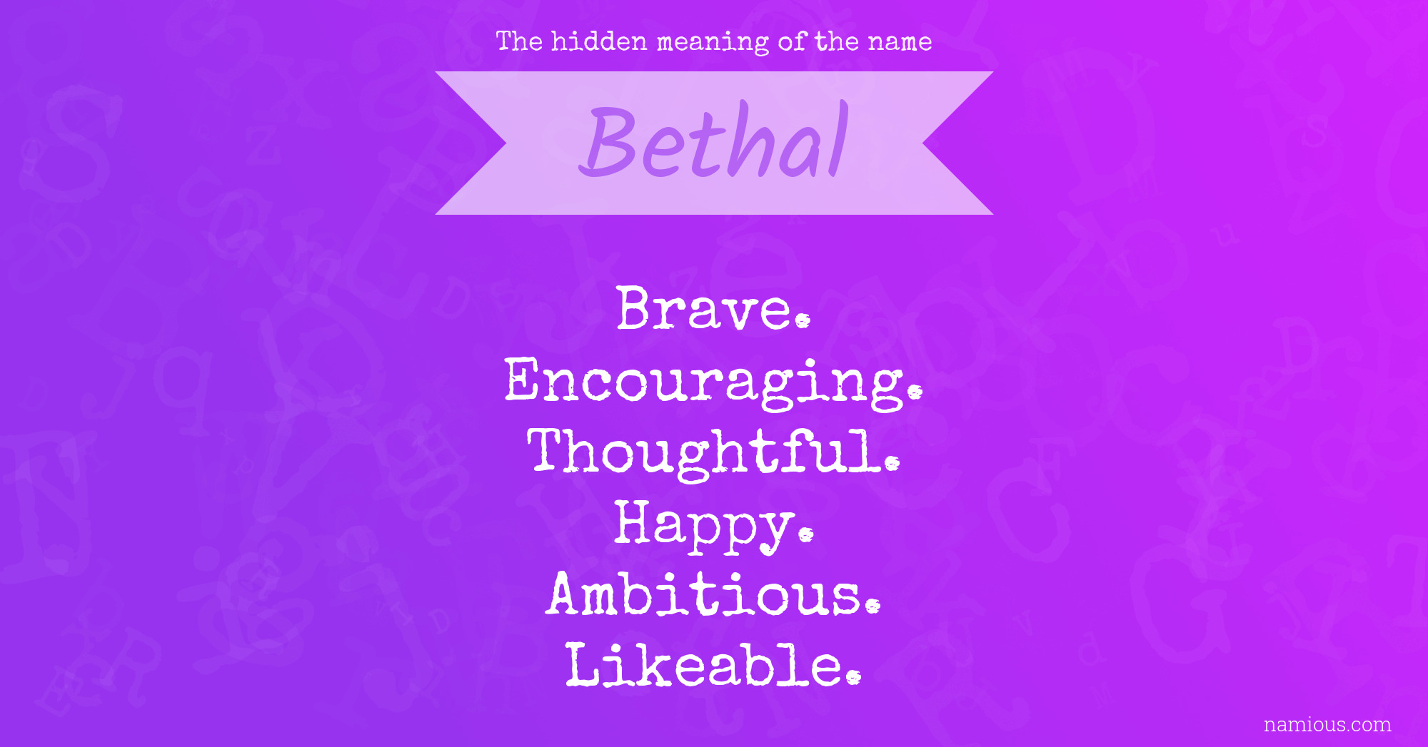 The hidden meaning of the name Bethal