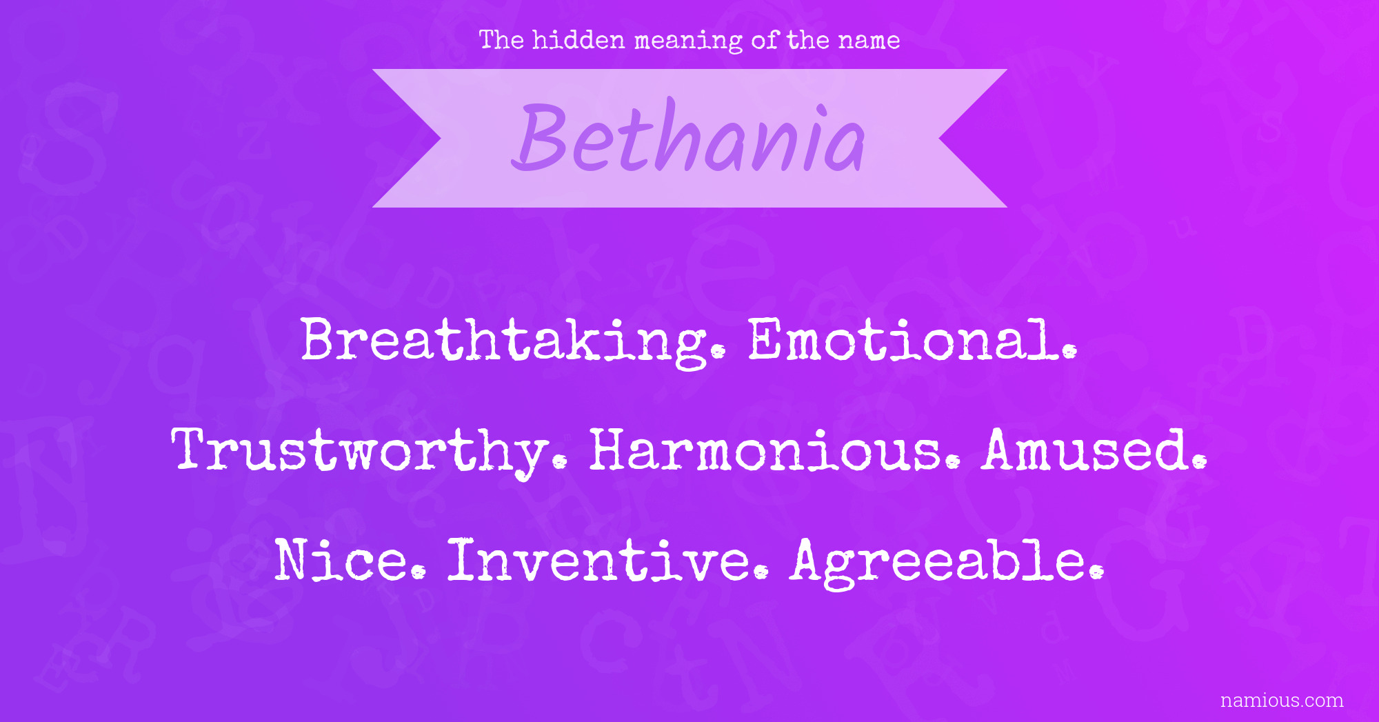 The hidden meaning of the name Bethania