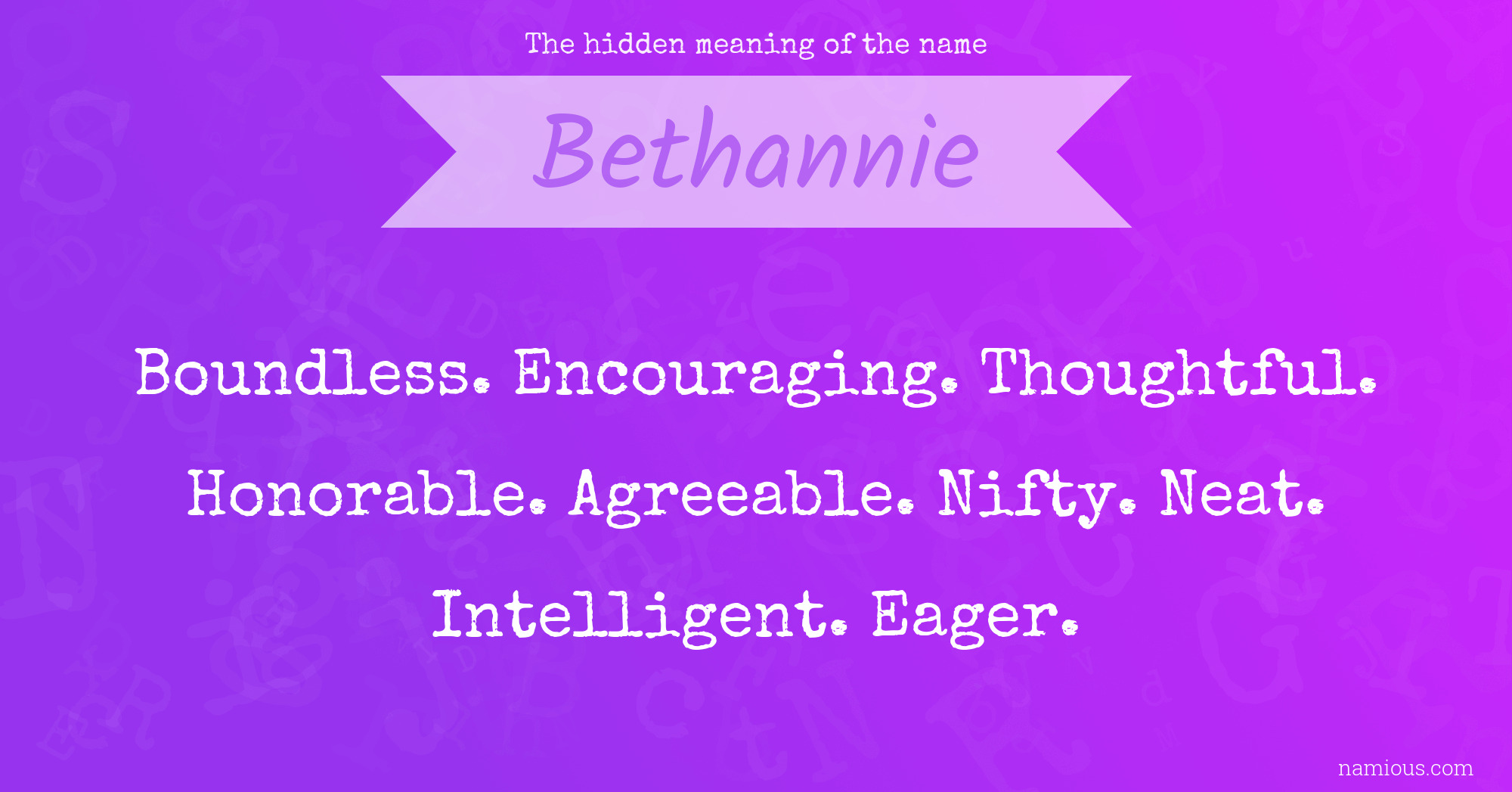 The hidden meaning of the name Bethannie