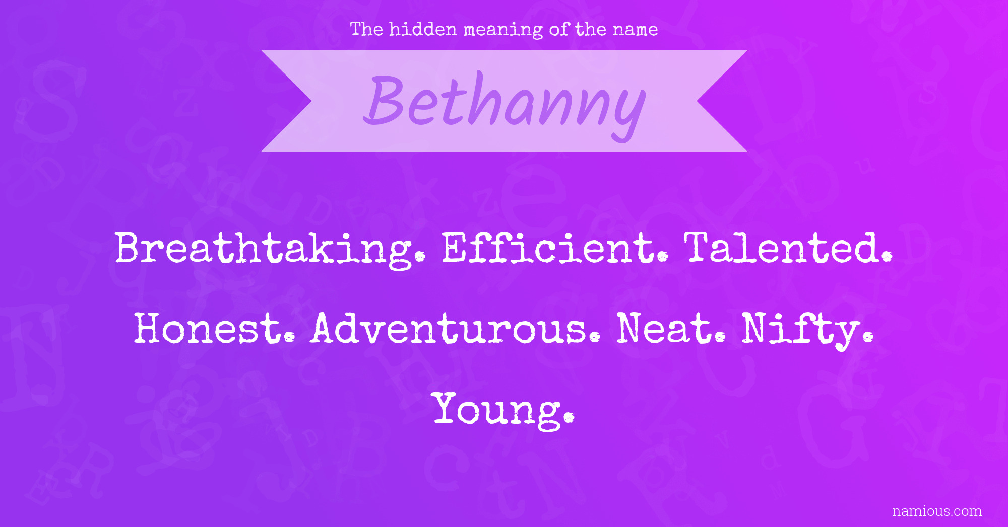 The hidden meaning of the name Bethanny