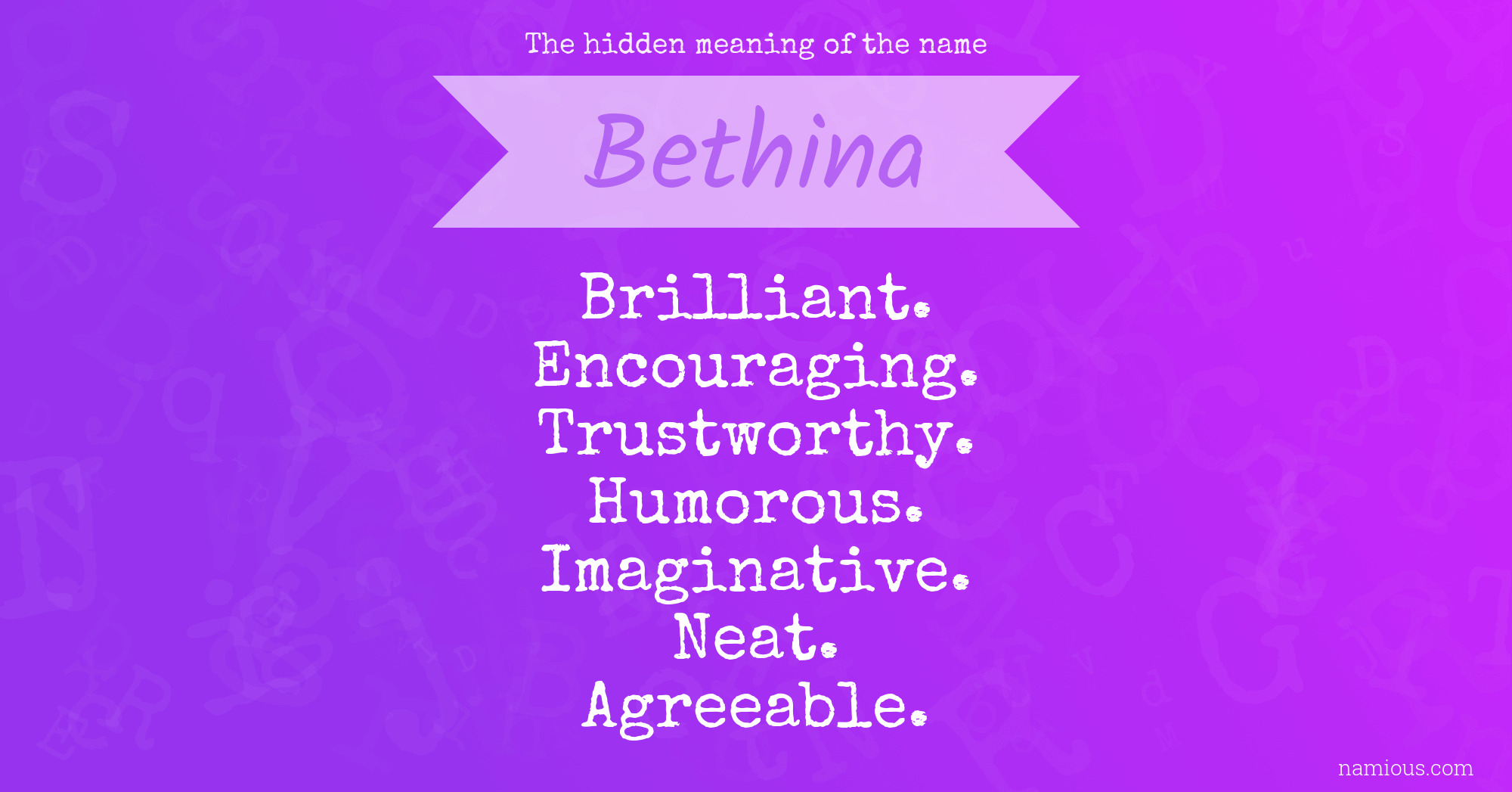 The hidden meaning of the name Bethina