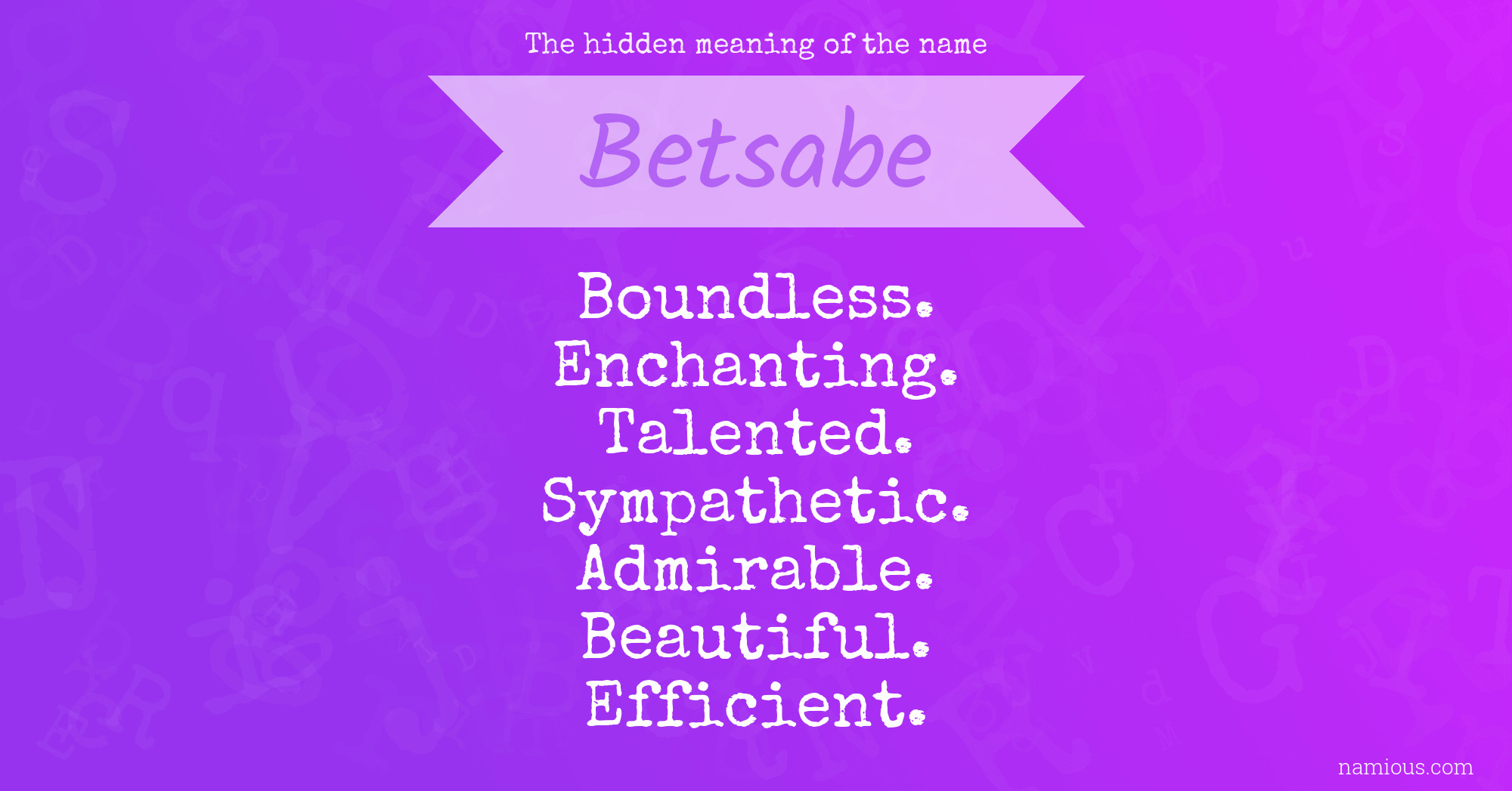 The hidden meaning of the name Betsabe