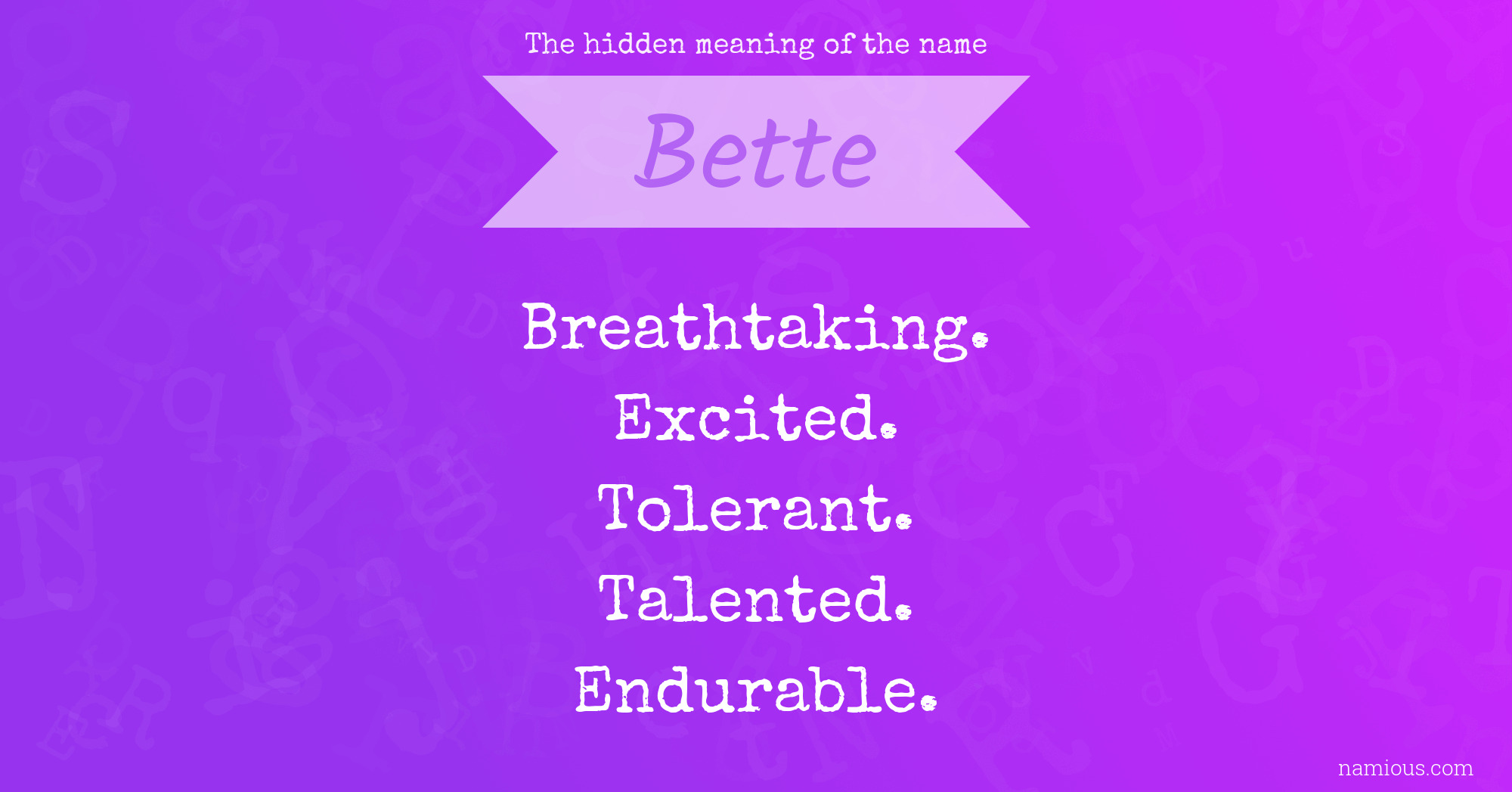 The hidden meaning of the name Bette