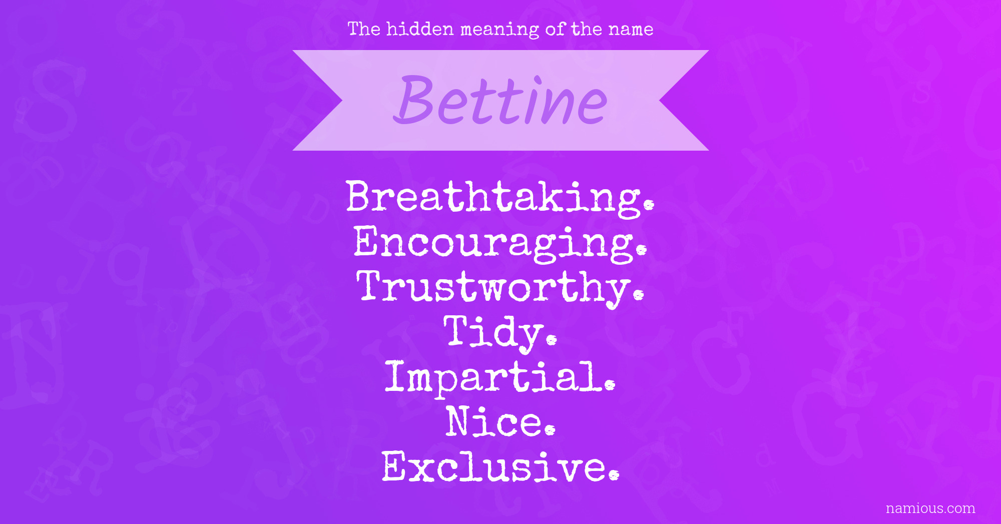 The hidden meaning of the name Bettine