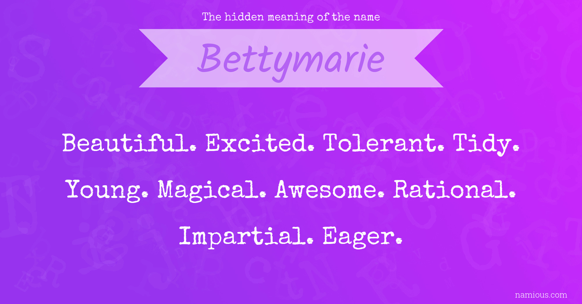 The hidden meaning of the name Bettymarie