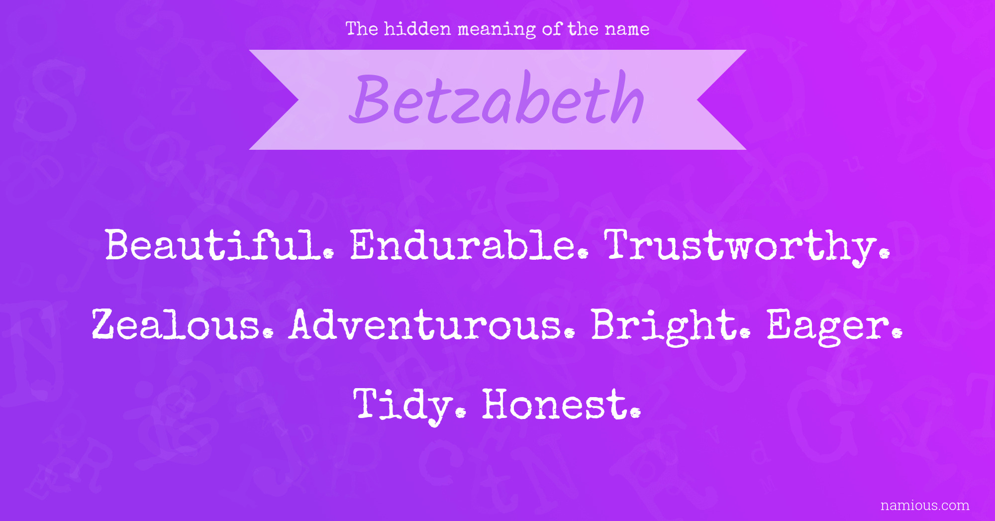 The hidden meaning of the name Betzabeth