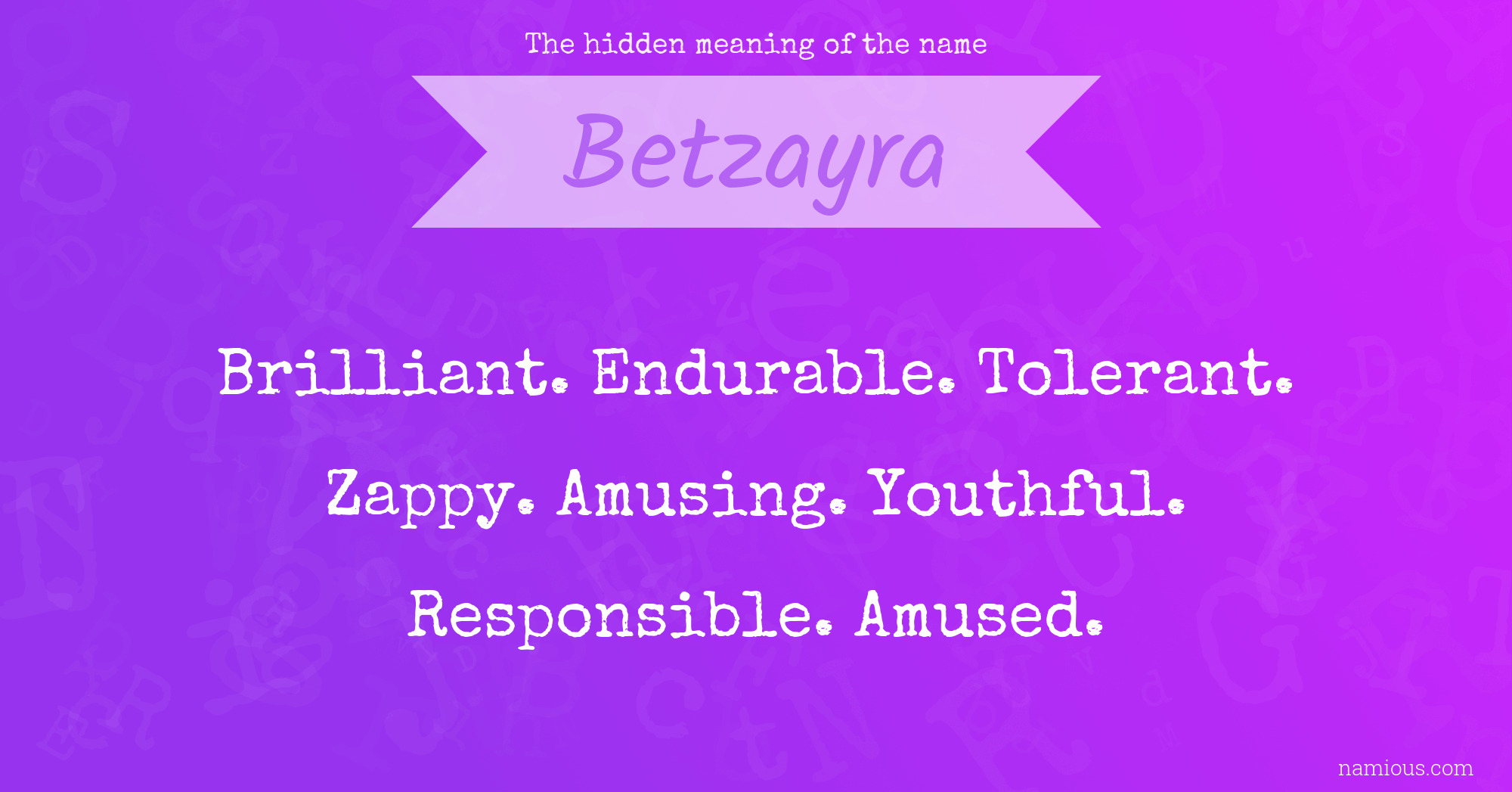 The hidden meaning of the name Betzayra