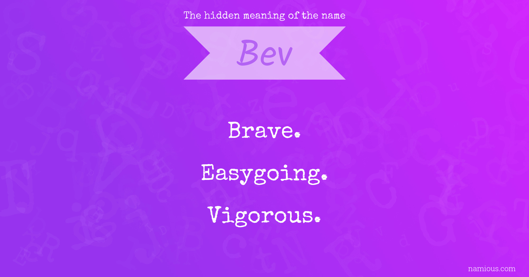 The hidden meaning of the name Bev