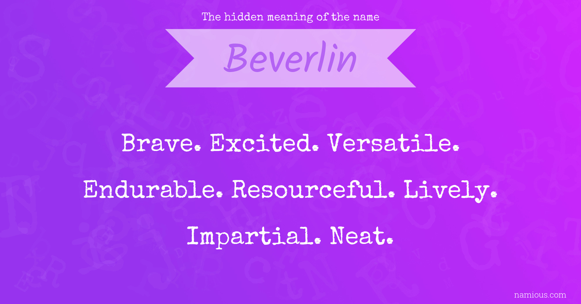 The hidden meaning of the name Beverlin