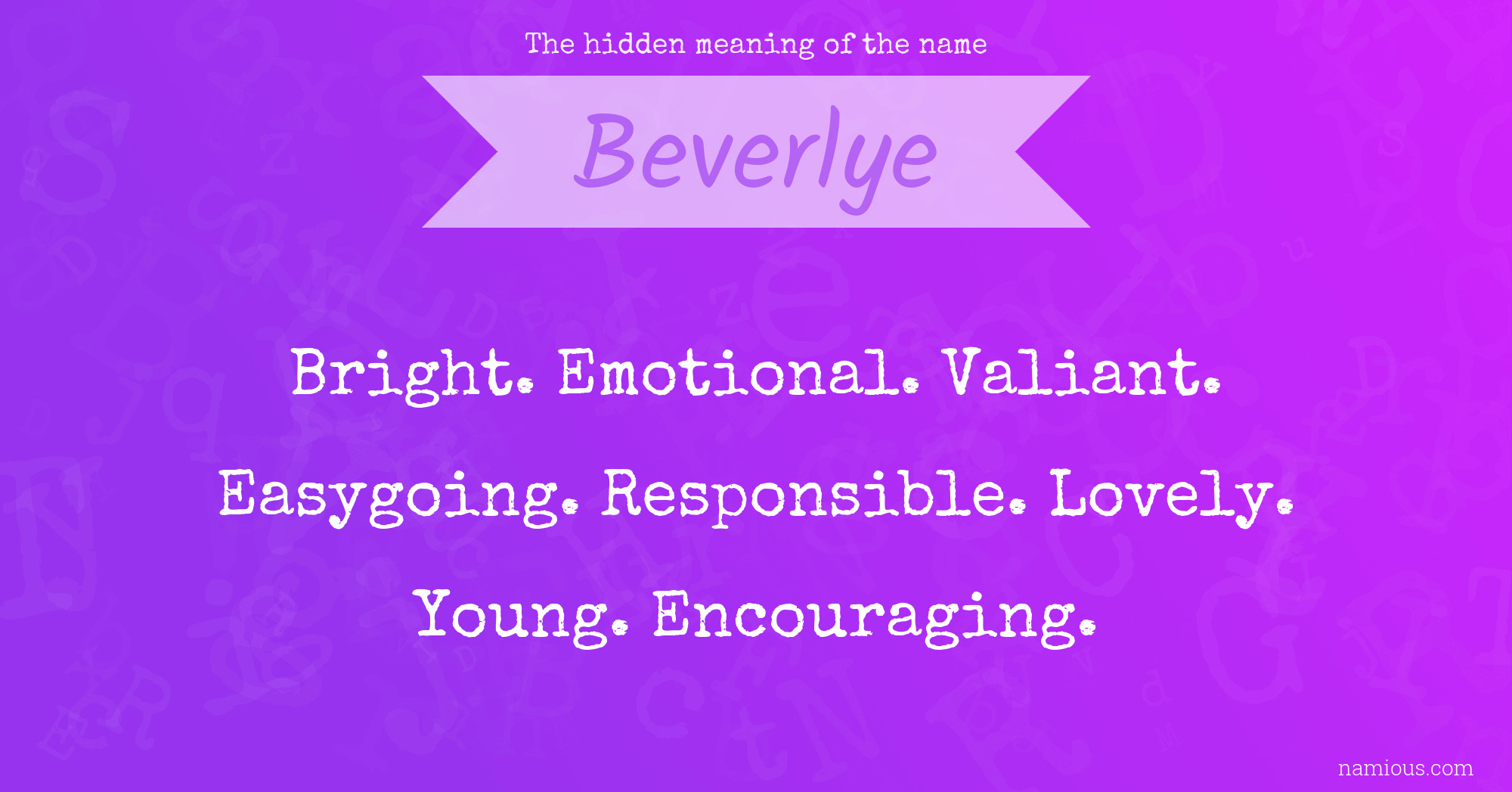 The hidden meaning of the name Beverlye