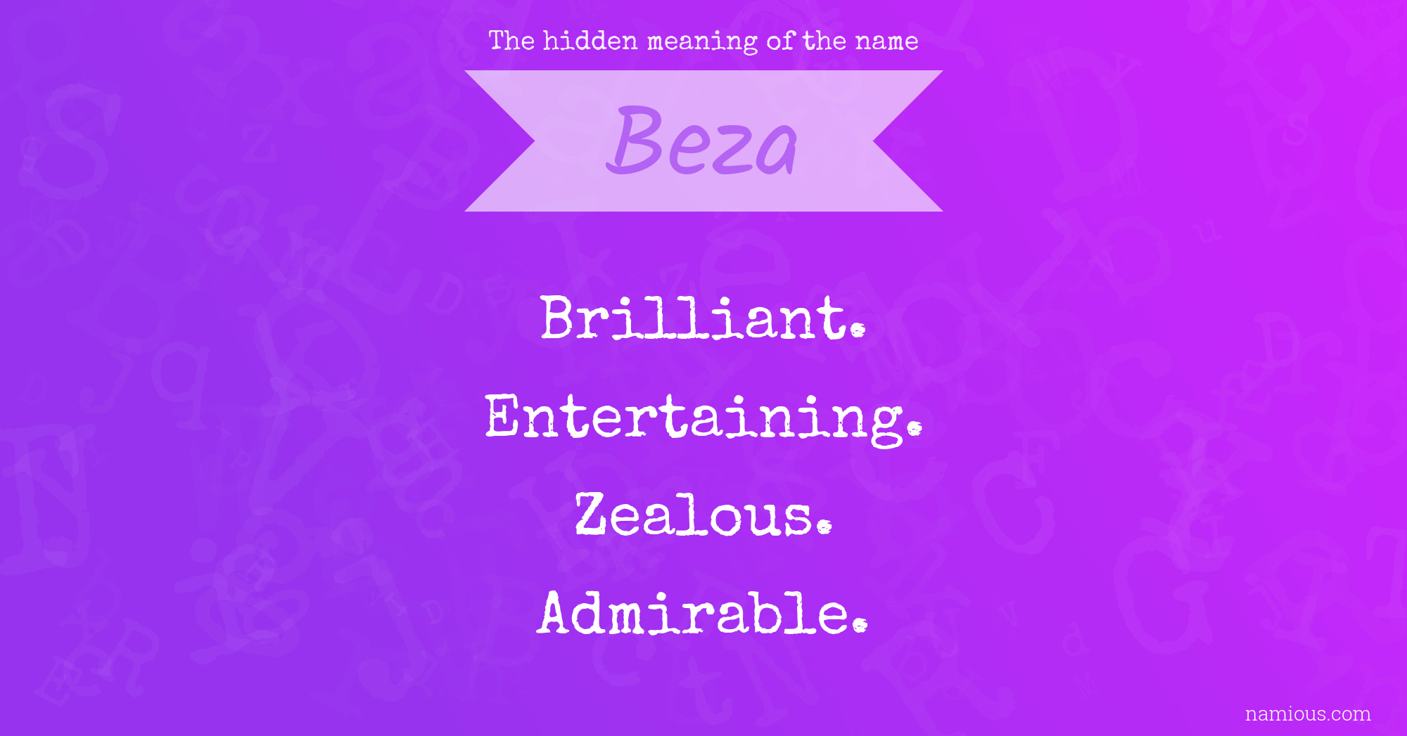 The hidden meaning of the name Beza