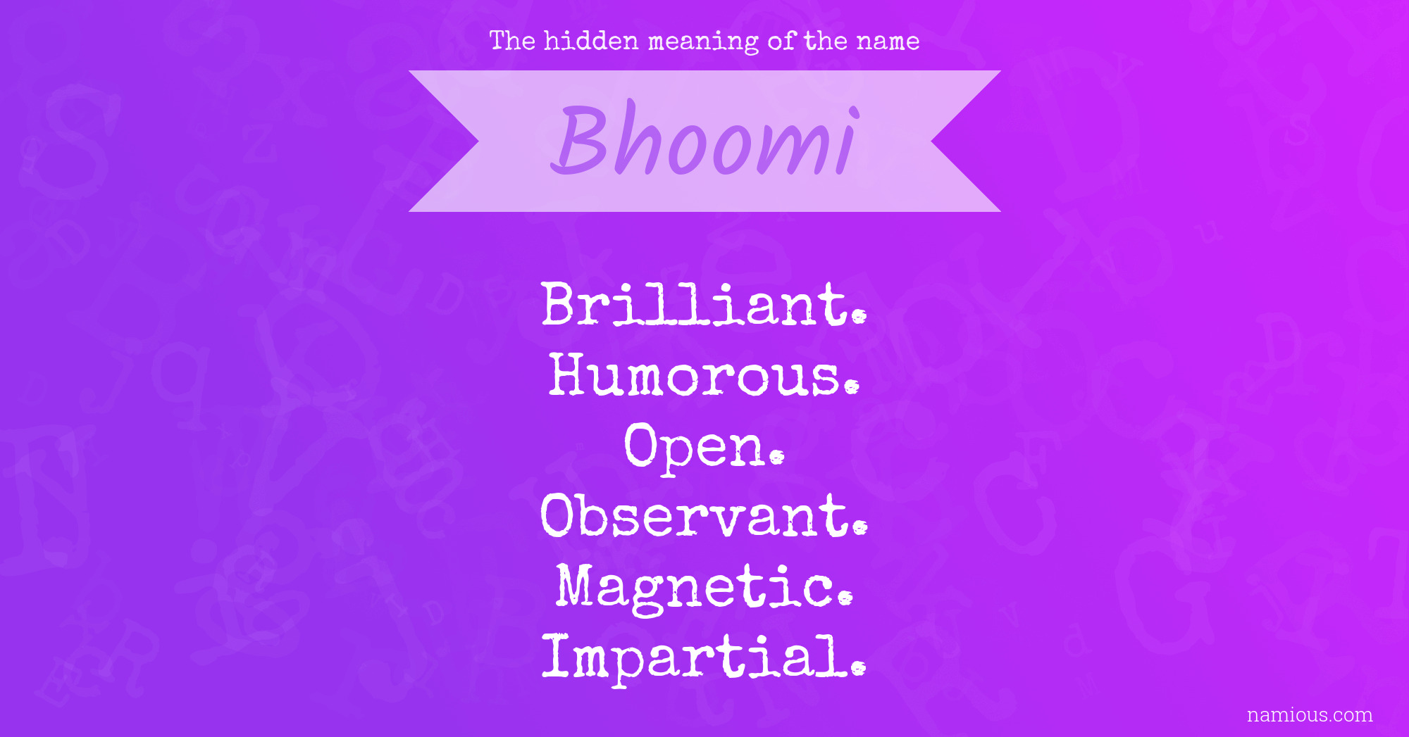 The hidden meaning of the name Bhoomi