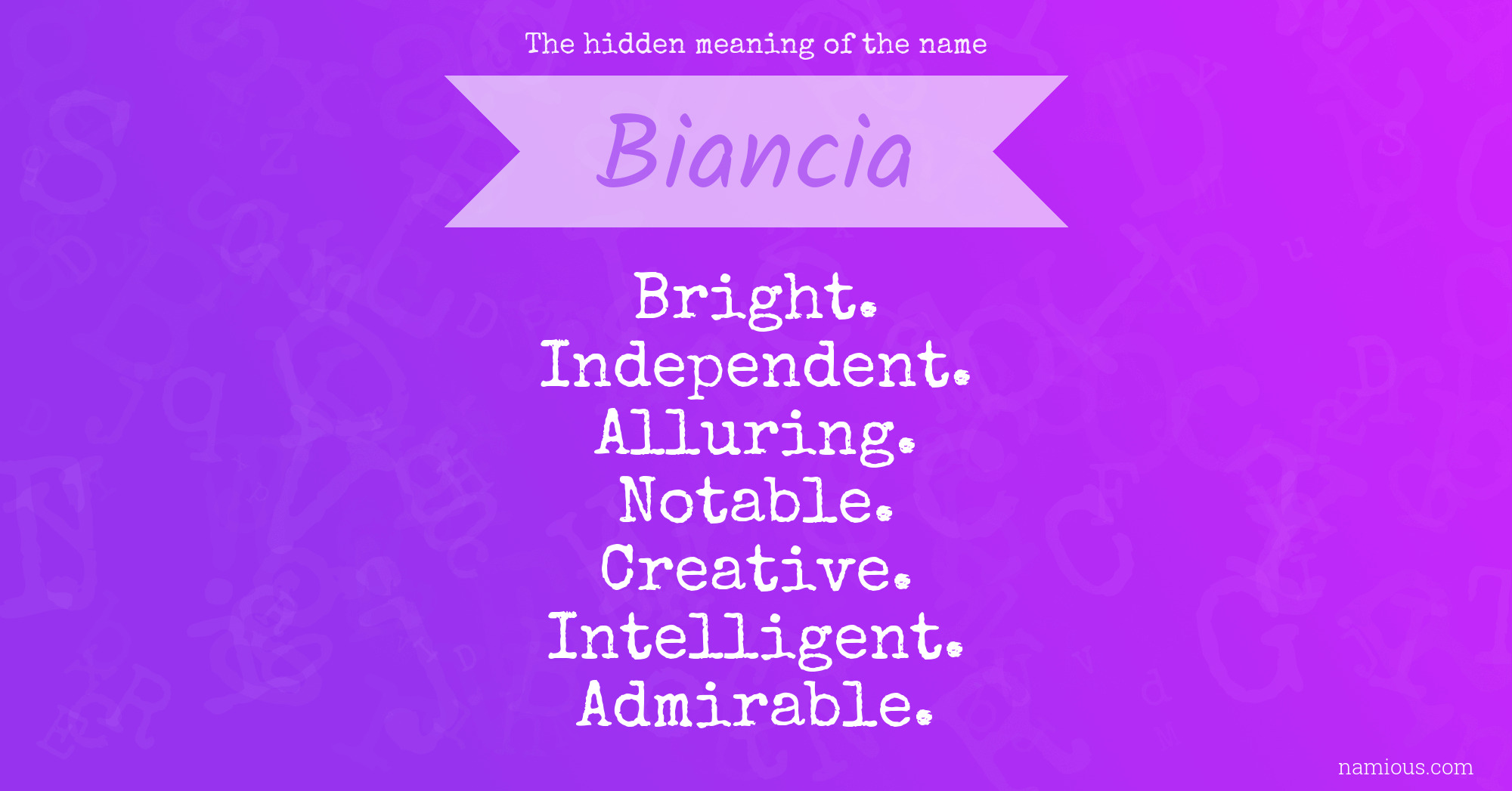 The hidden meaning of the name Biancia