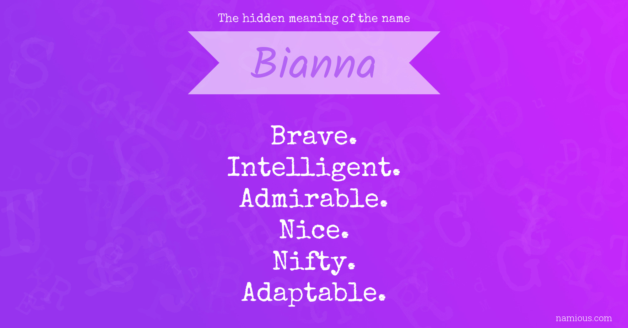 The hidden meaning of the name Bianna