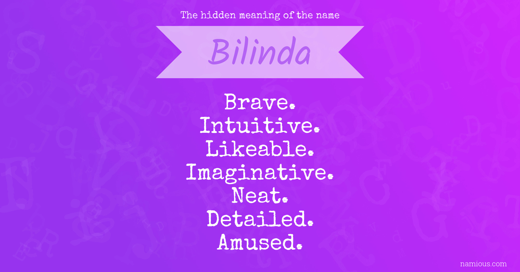 The hidden meaning of the name Bilinda