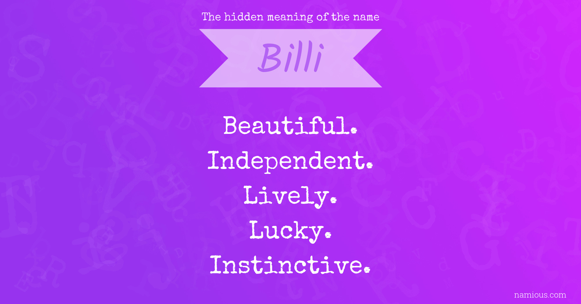 The hidden meaning of the name Billi