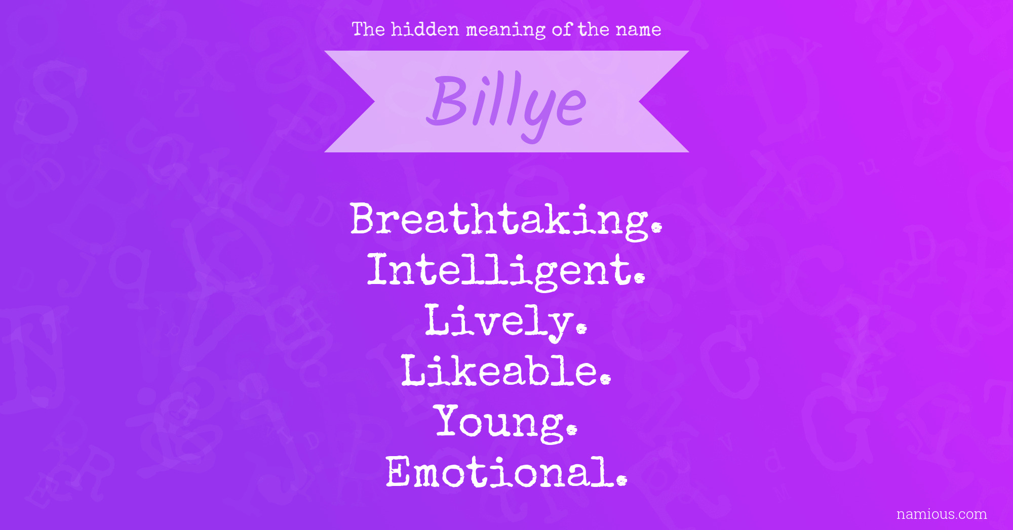 The hidden meaning of the name Billye