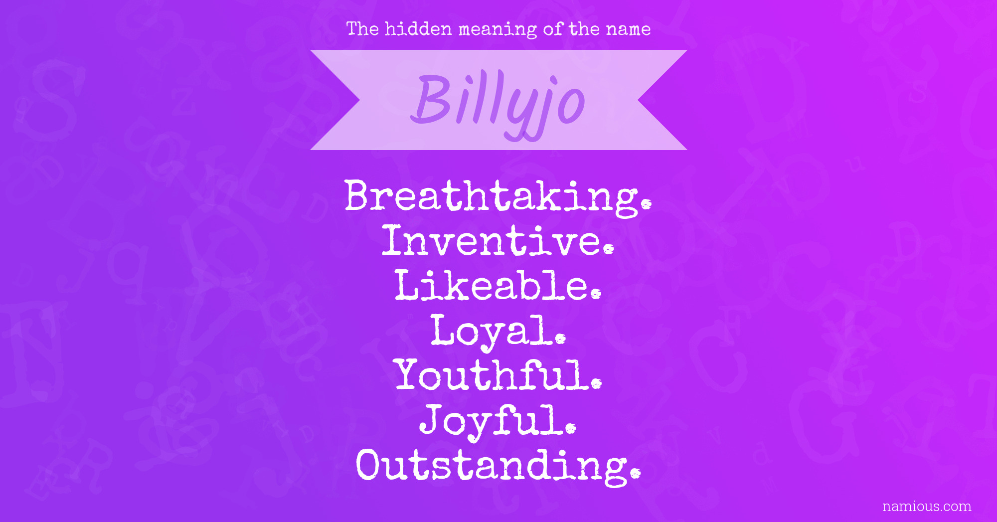 The hidden meaning of the name Billyjo