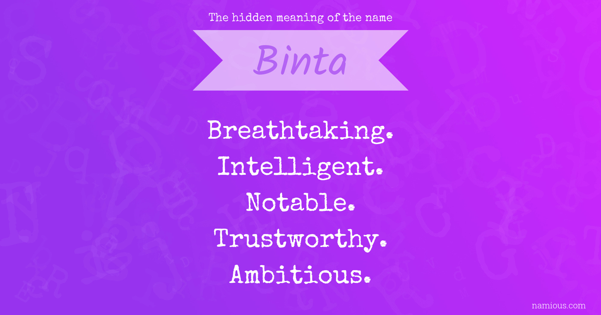 The hidden meaning of the name Binta