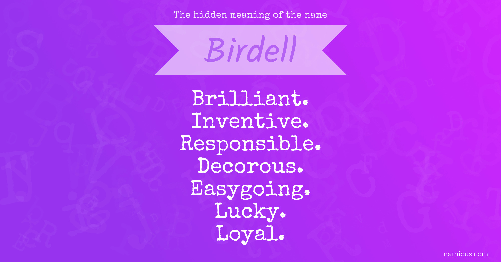 The hidden meaning of the name Birdell