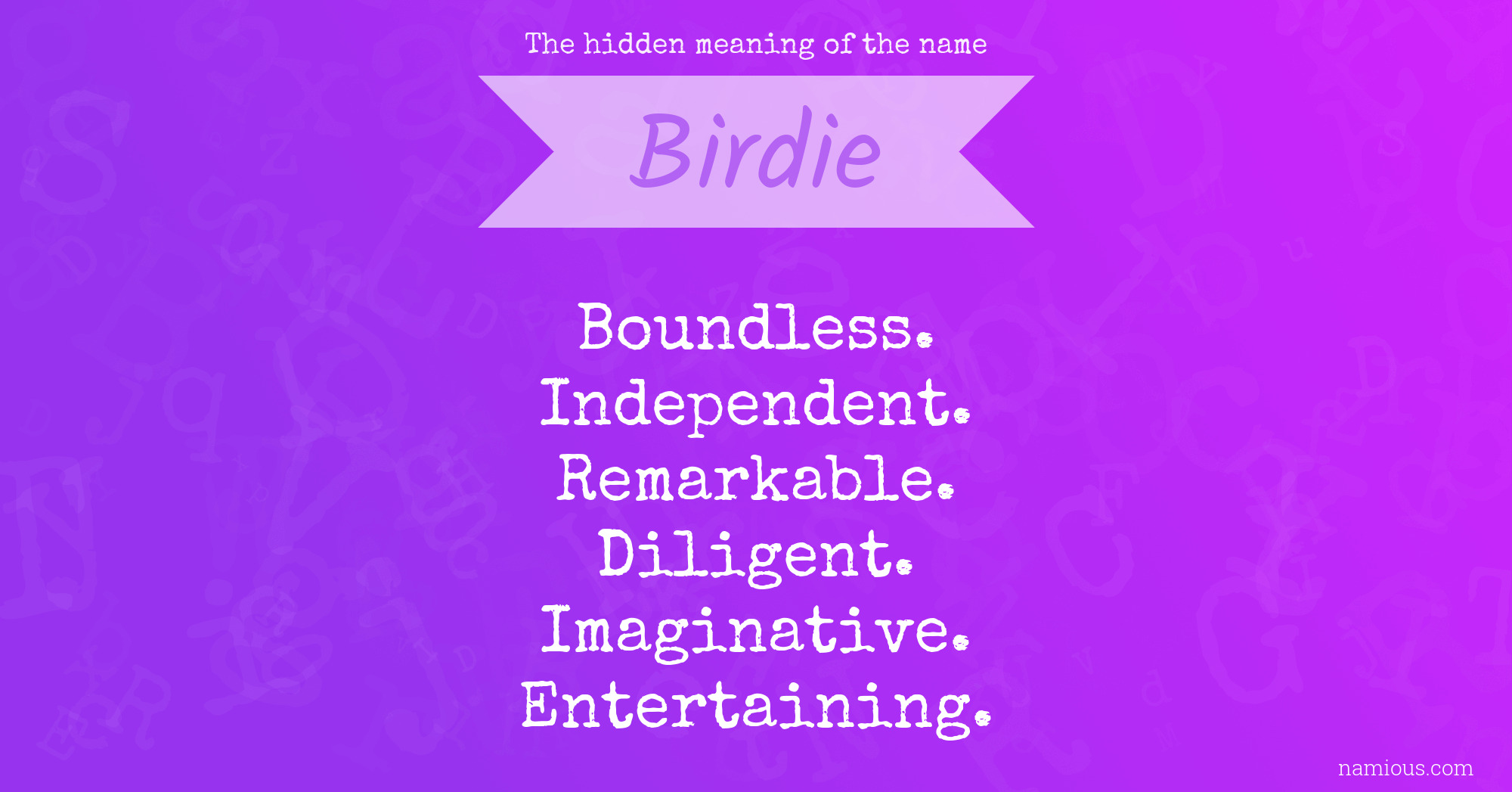 The hidden meaning of the name Birdie