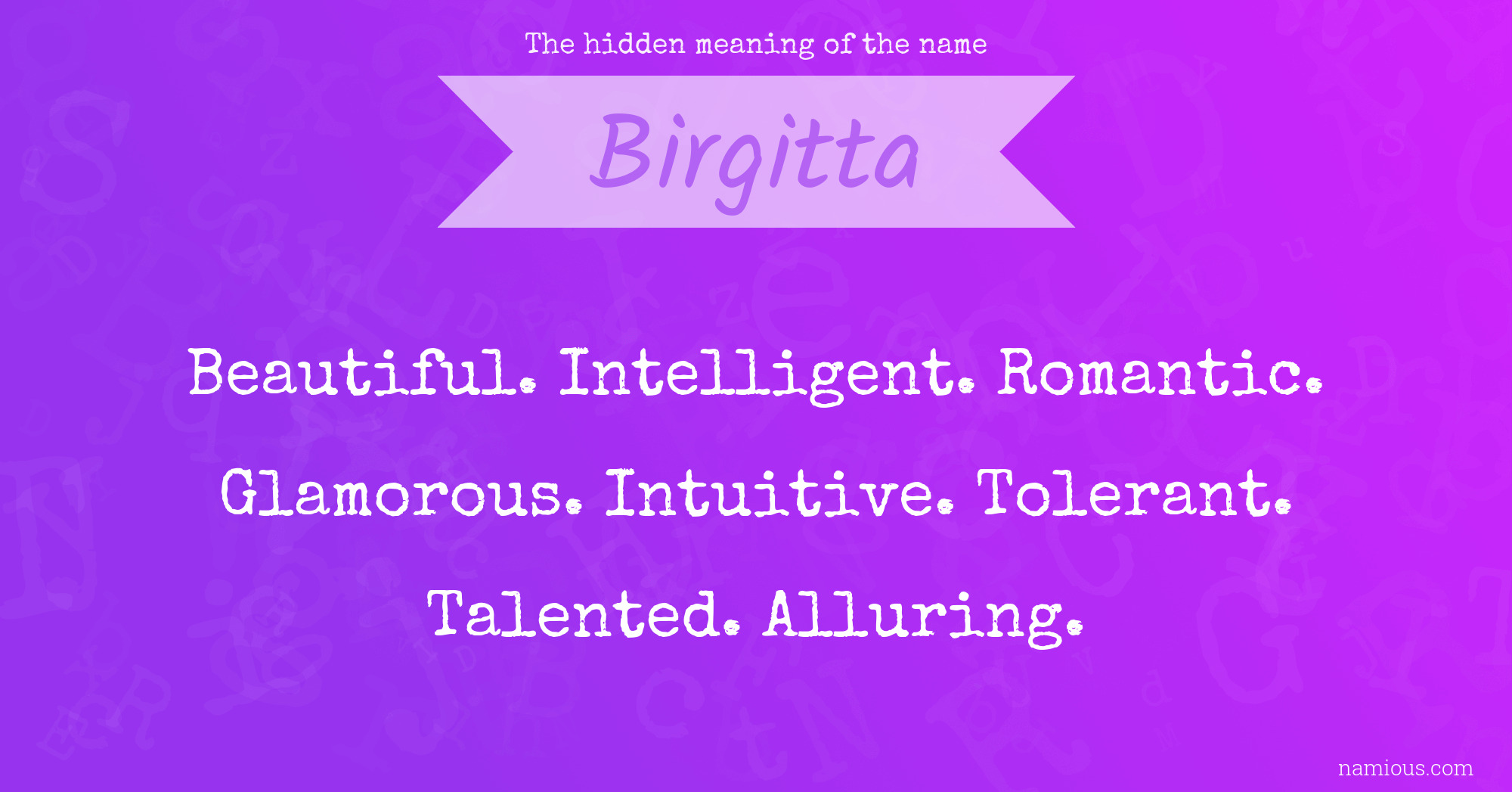 The hidden meaning of the name Birgitta