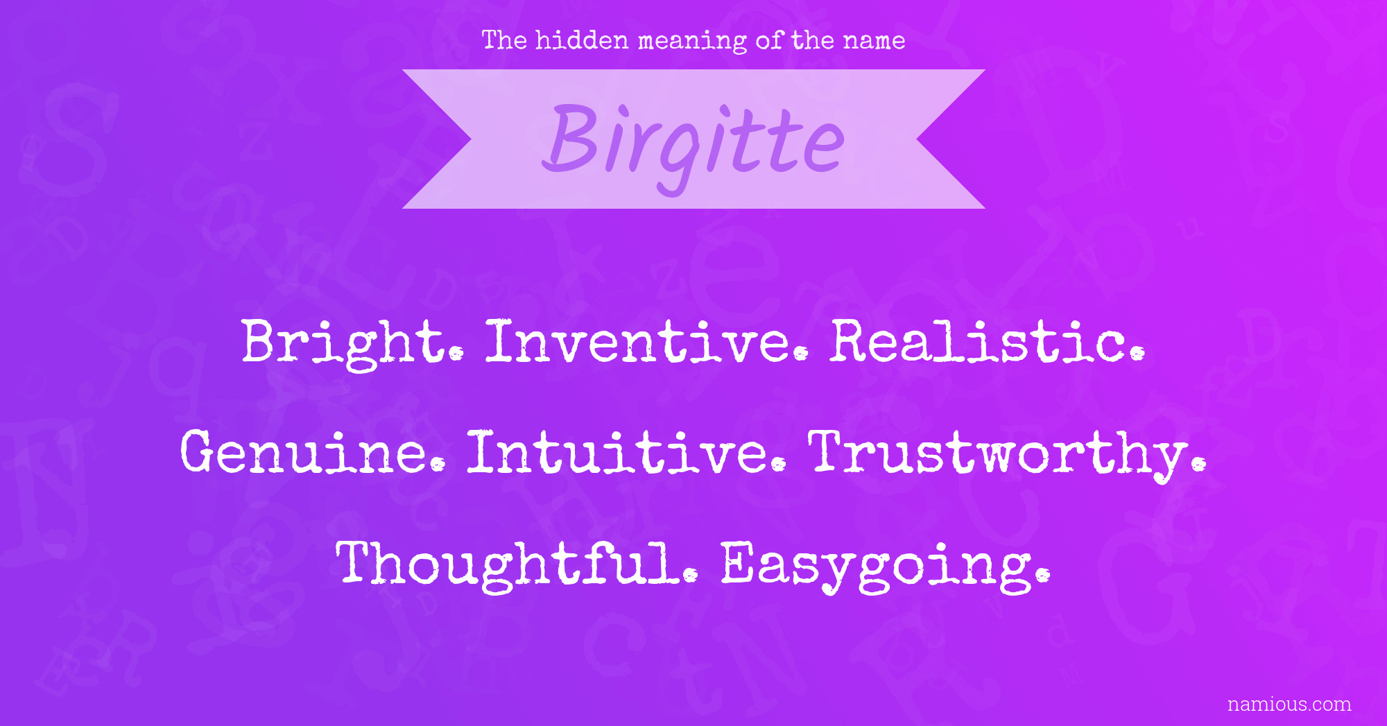 The hidden meaning of the name Birgitte