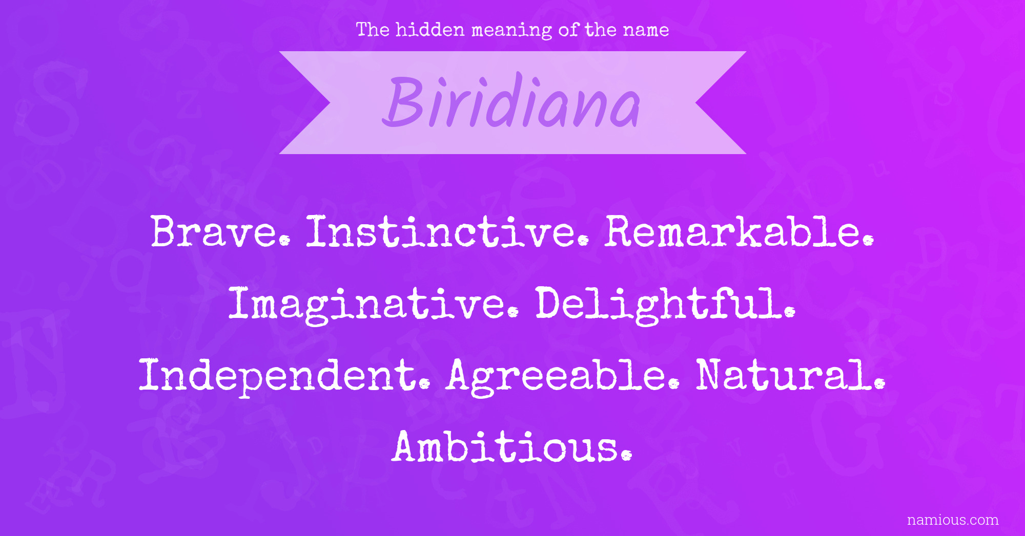 The hidden meaning of the name Biridiana