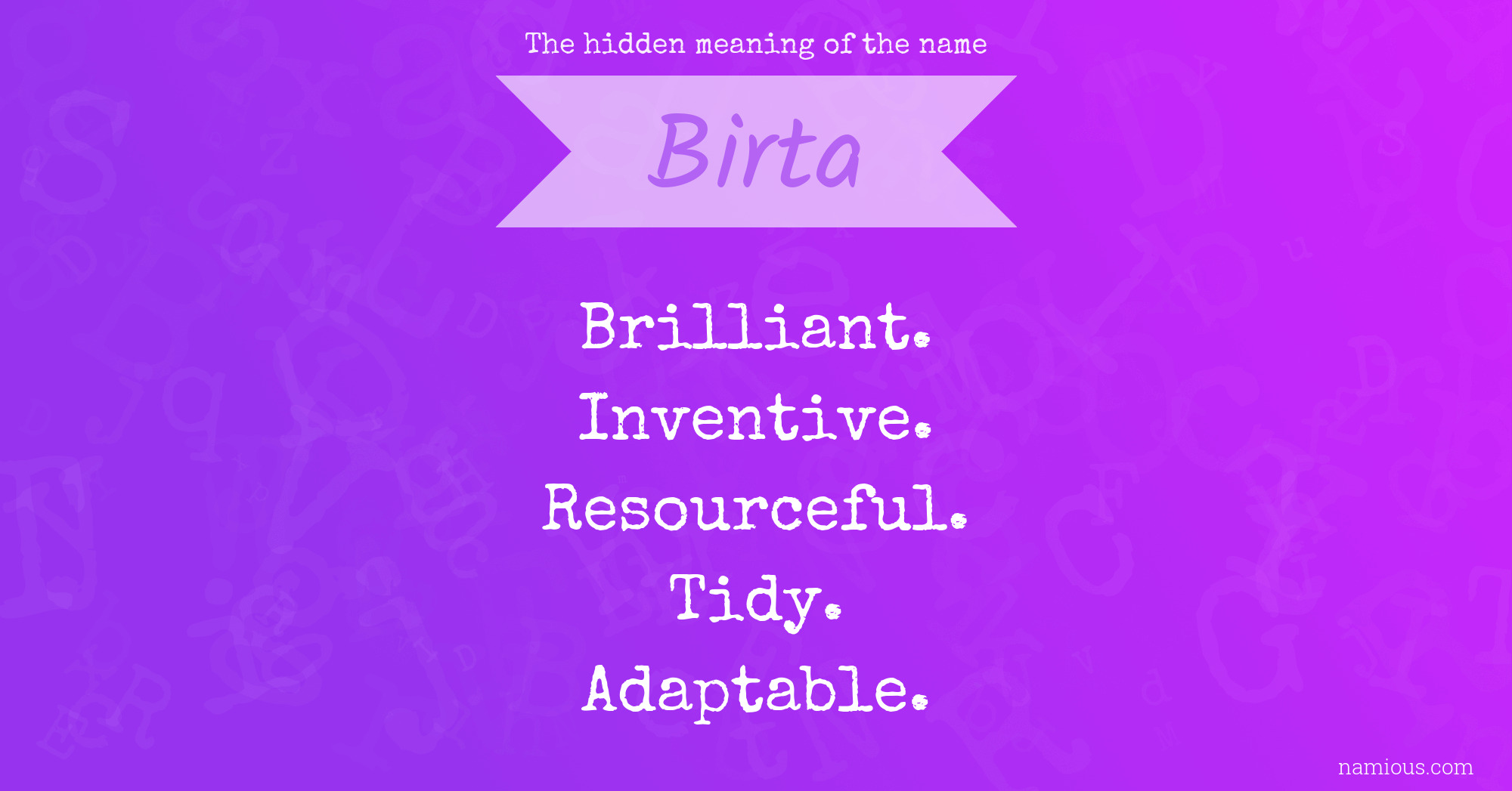 The hidden meaning of the name Birta