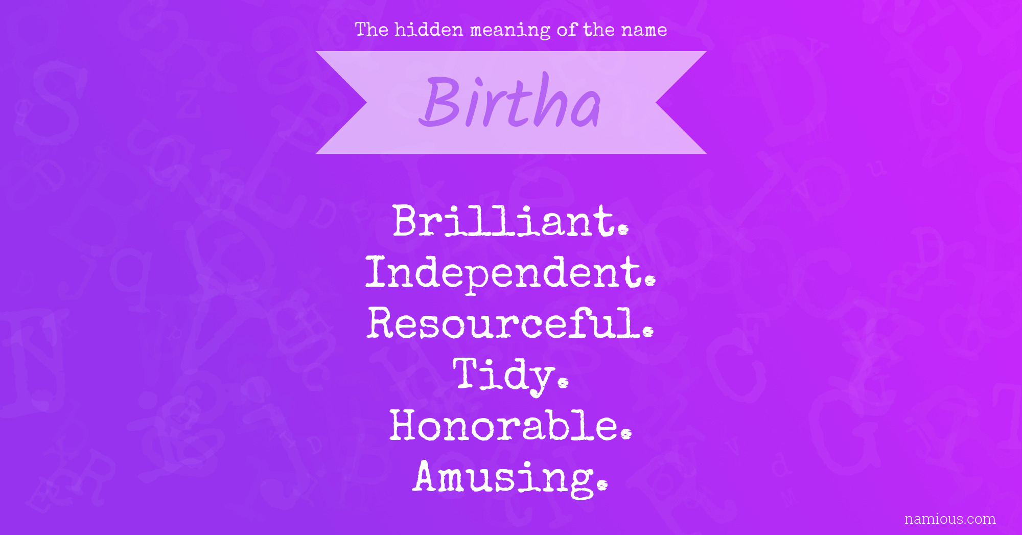 The hidden meaning of the name Birtha