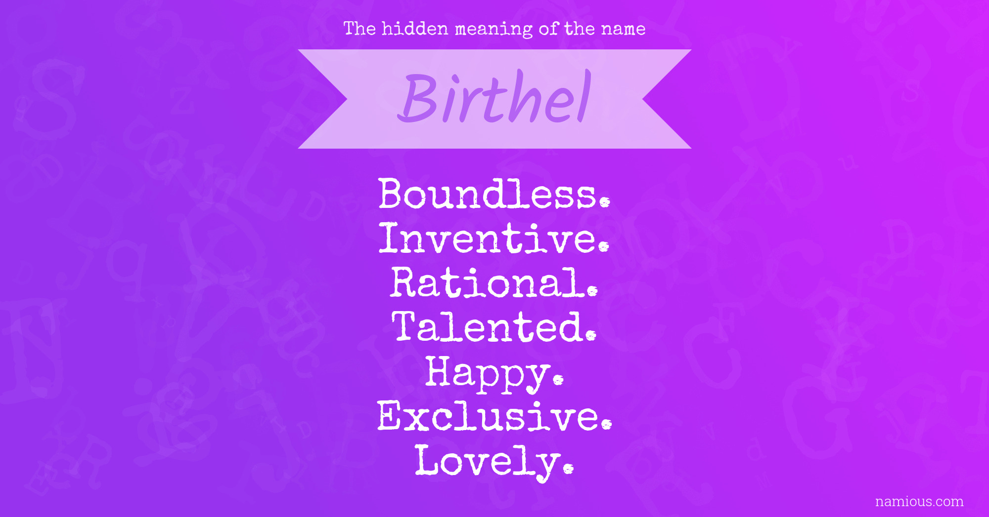 The hidden meaning of the name Birthel