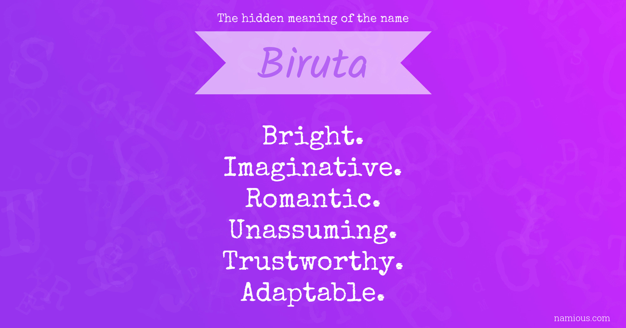 The hidden meaning of the name Biruta