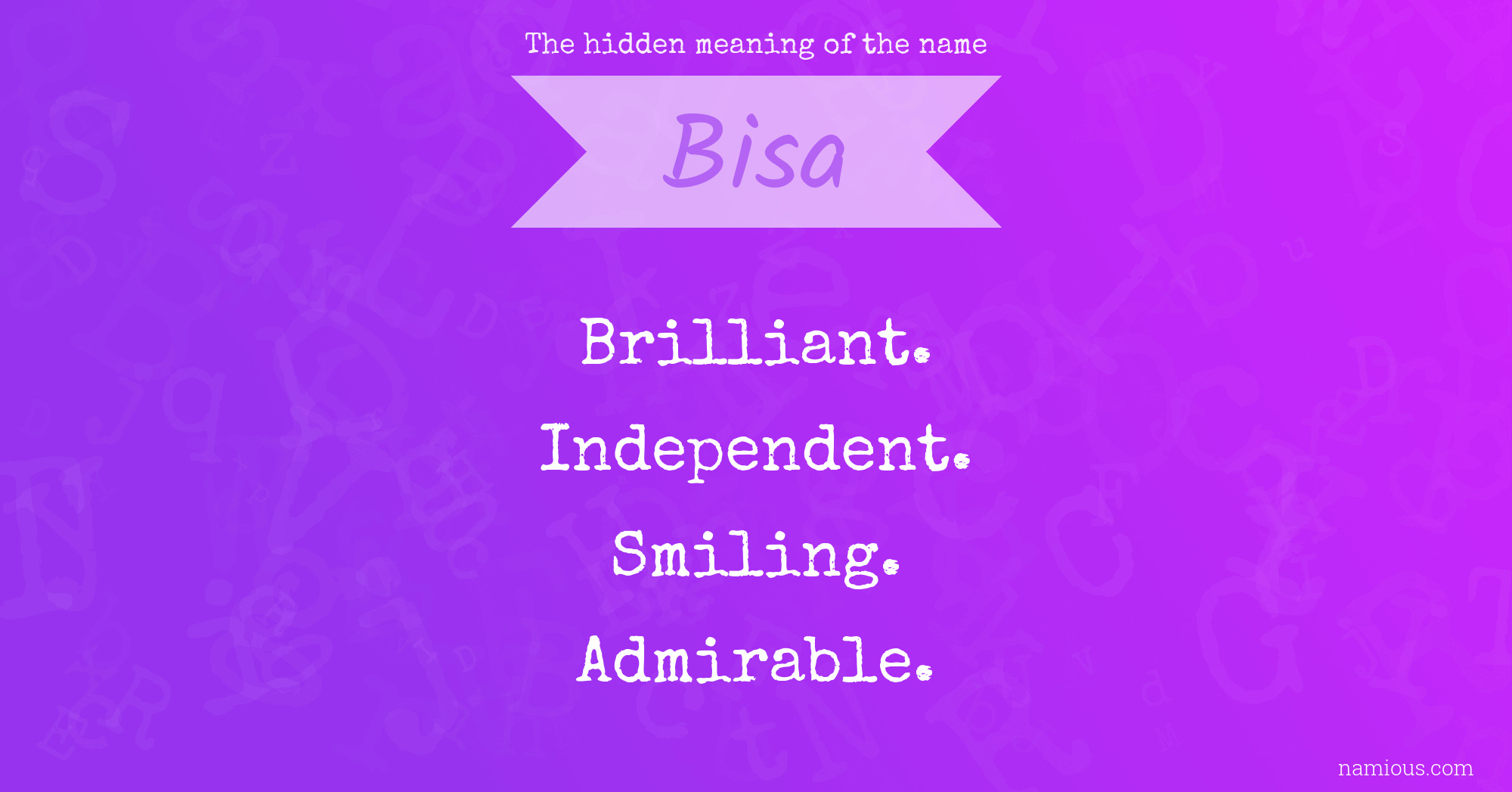 The hidden meaning of the name Bisa