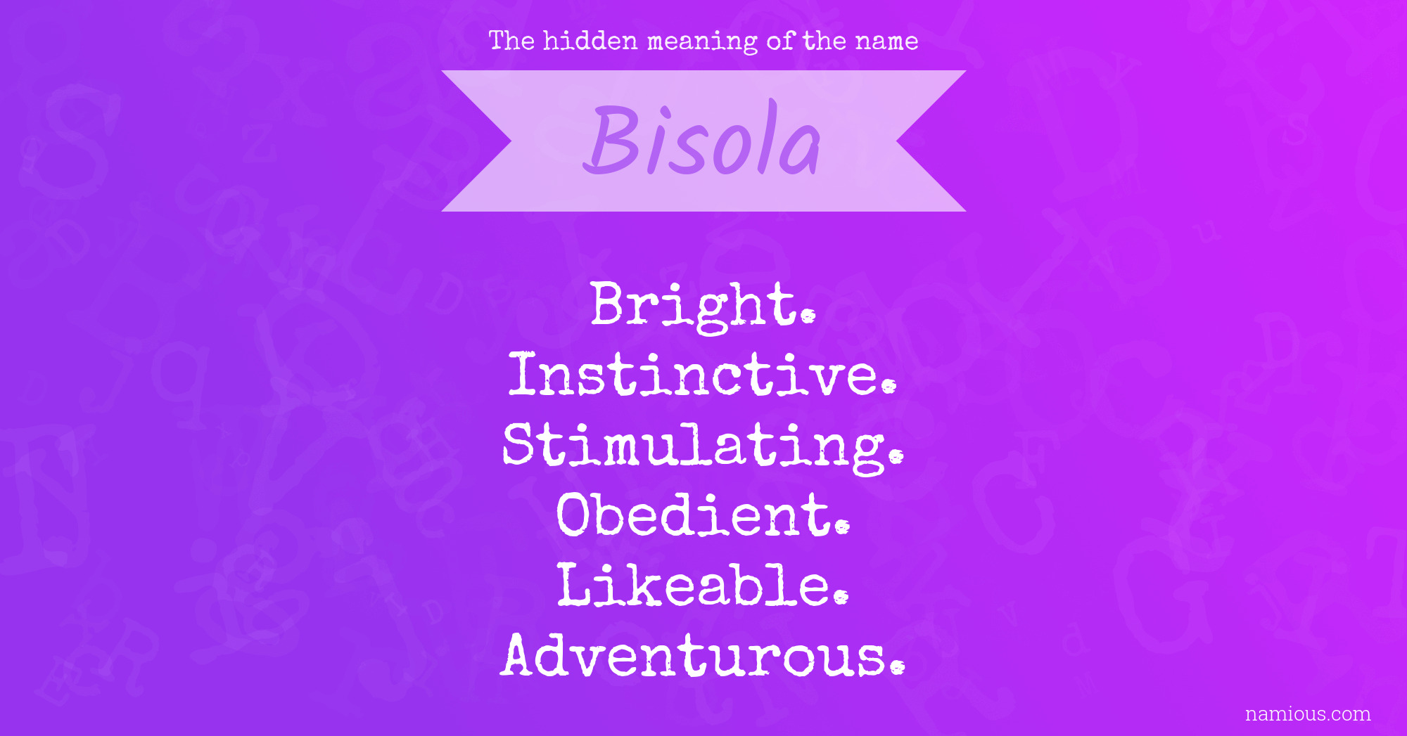 The hidden meaning of the name Bisola